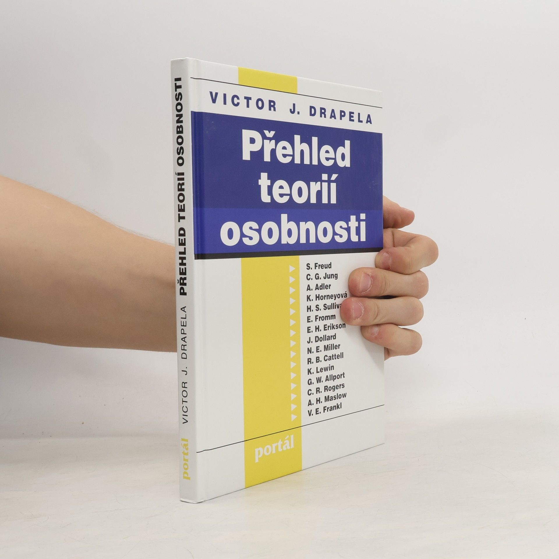 Viktor J. Drapela Přehled teorií osobnosti