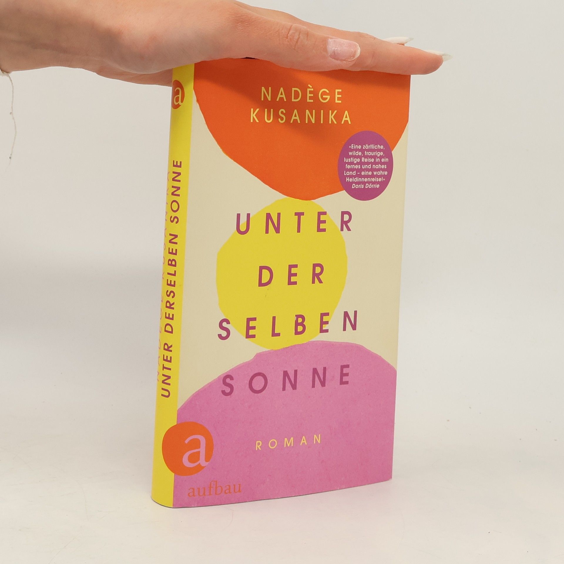Nadège Kusanika Unter derselben Sonne