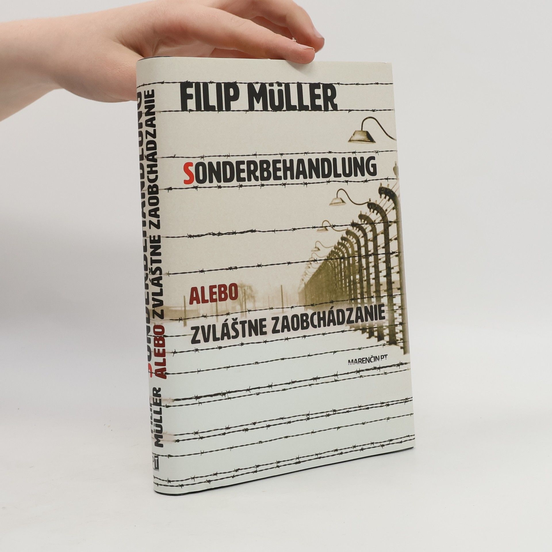Filip Müller Sonderbehandlung alebo Zvláštne zaobchádzanie
