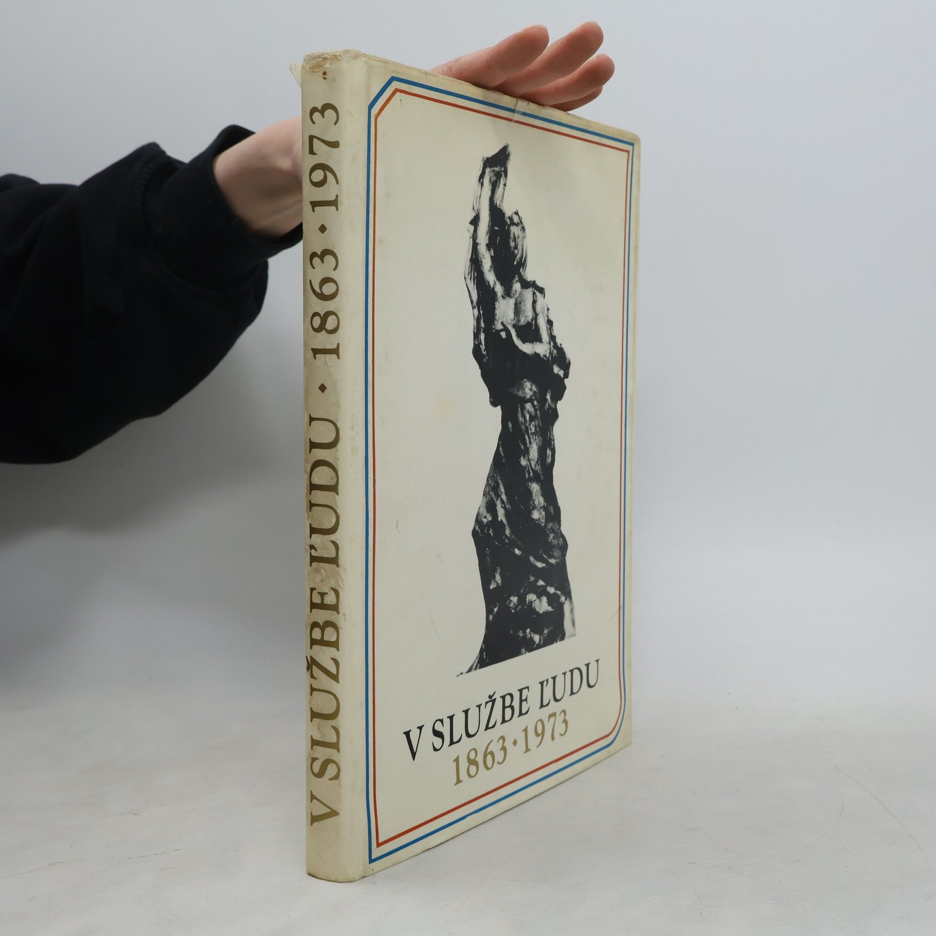 Matica Slovenská V službe ľudu 1863-1973