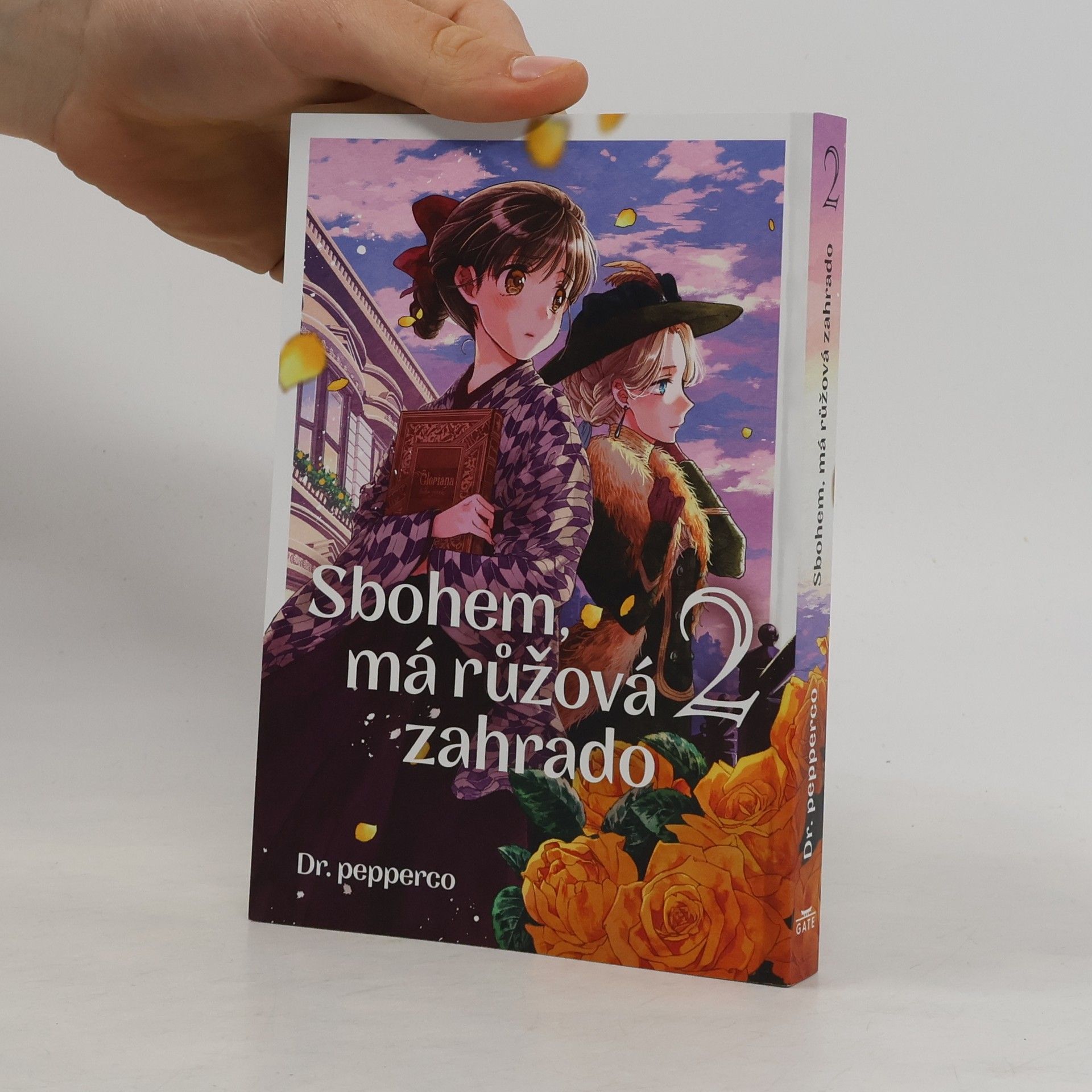 Dr. pepperco Sbohem, má růžová zahrado 2