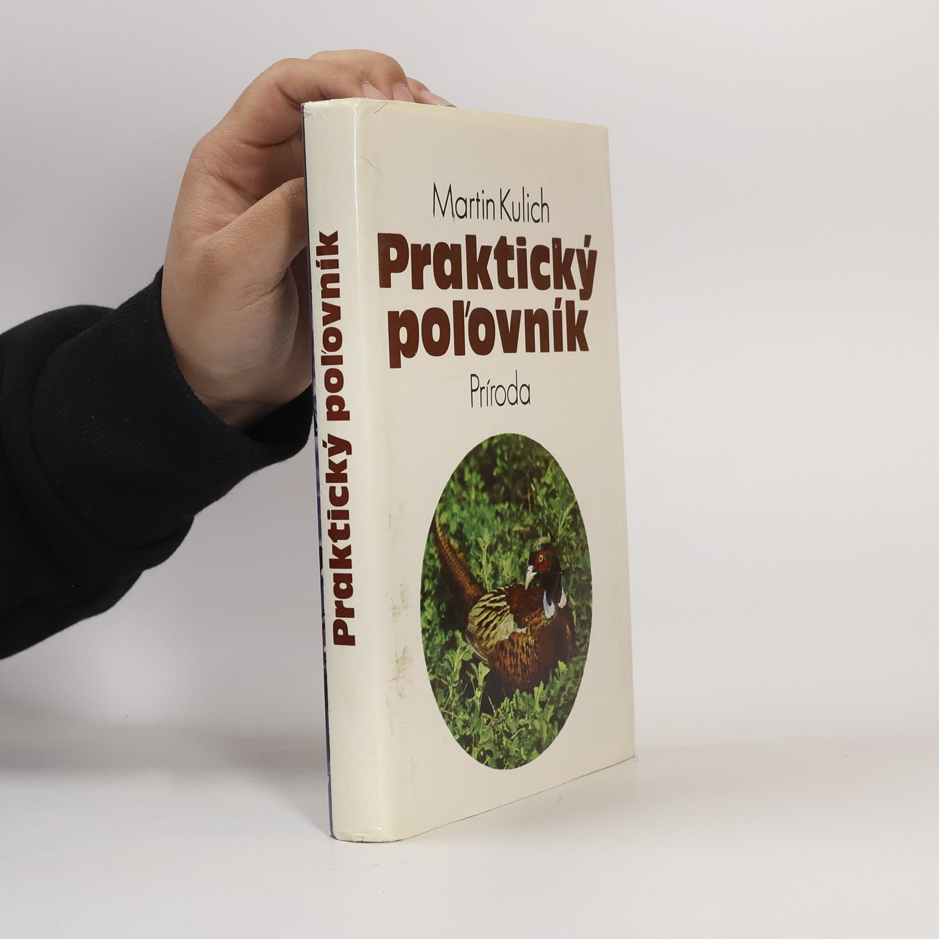 Martin Kulich Praktický poľovník