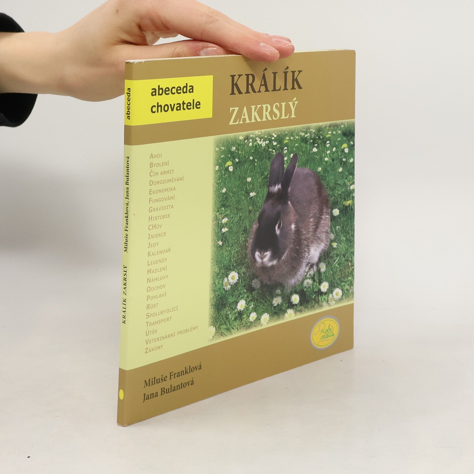 Jana Bulantová Králík zakrslý