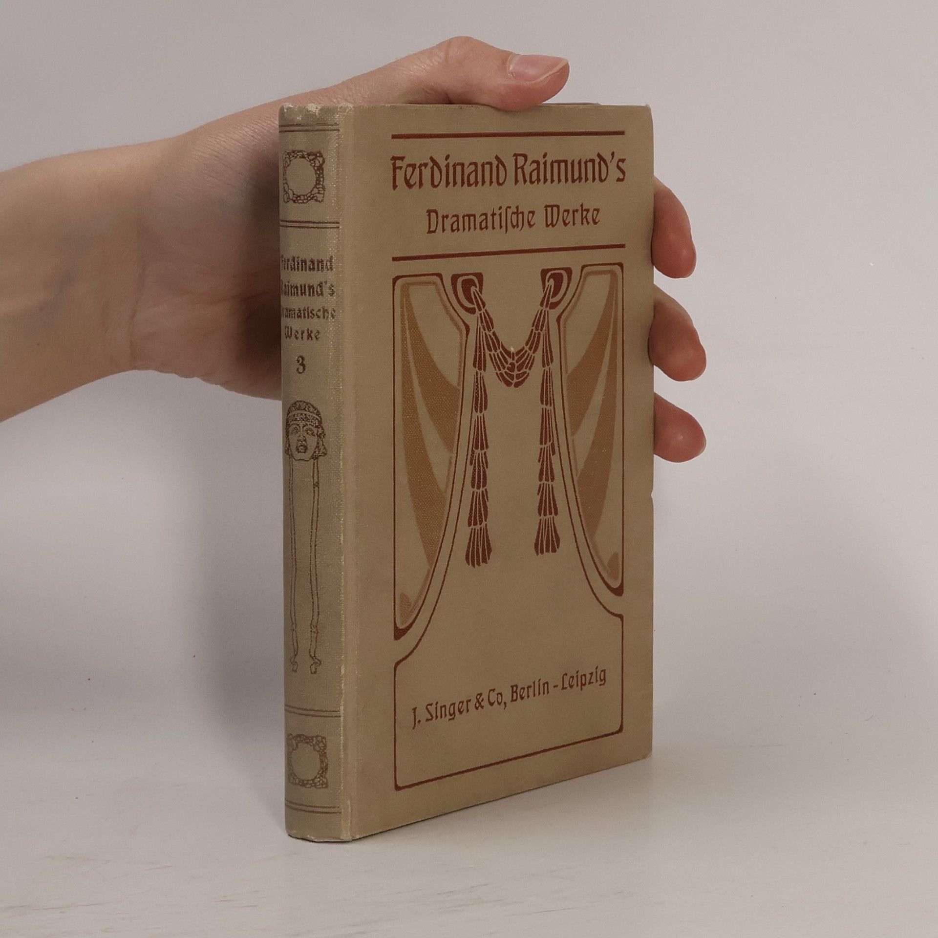 Ferdinand Raimund Ferdinand Raimund's Dramatische Werke 3