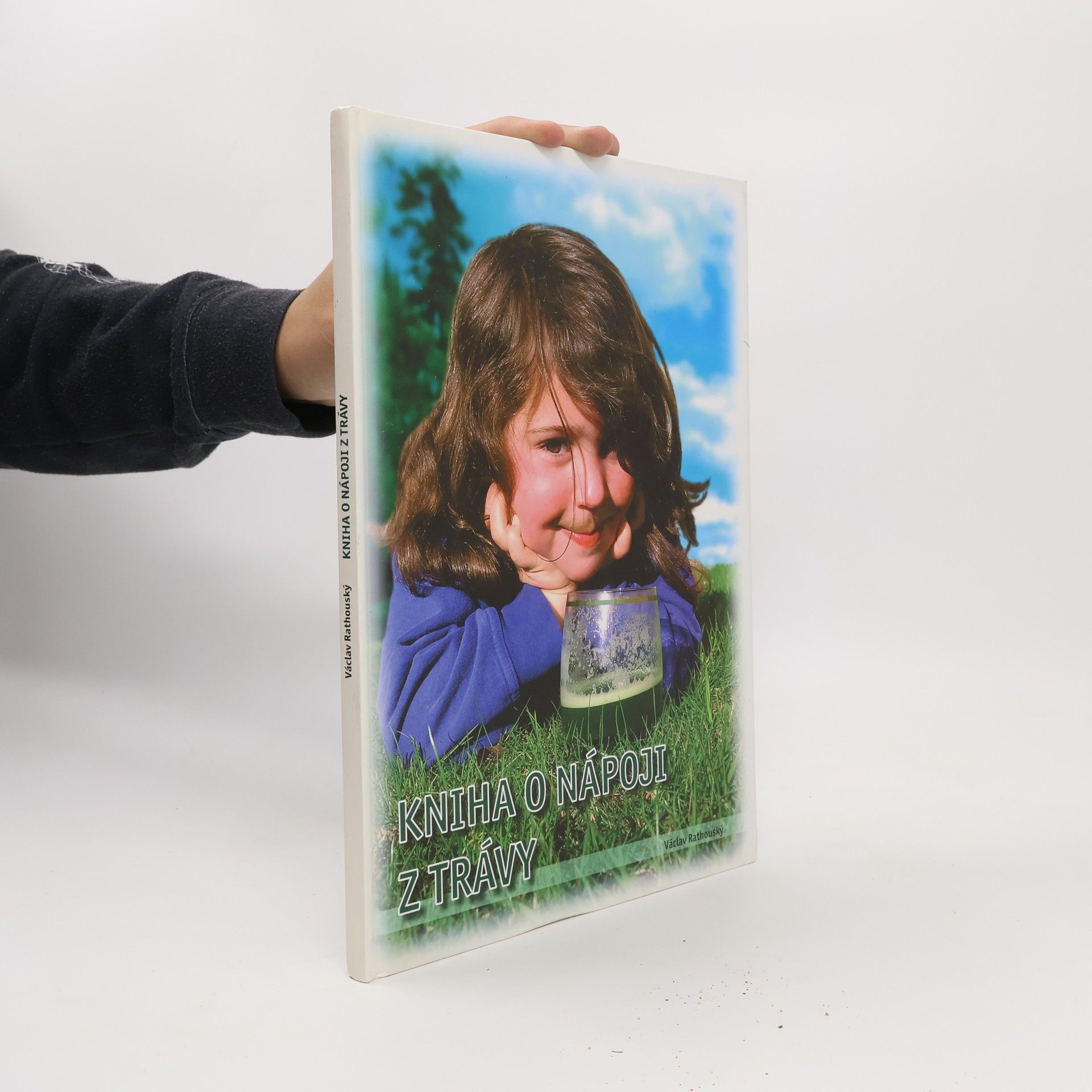 Václav Rathouský Kniha o nápoji z trávy
