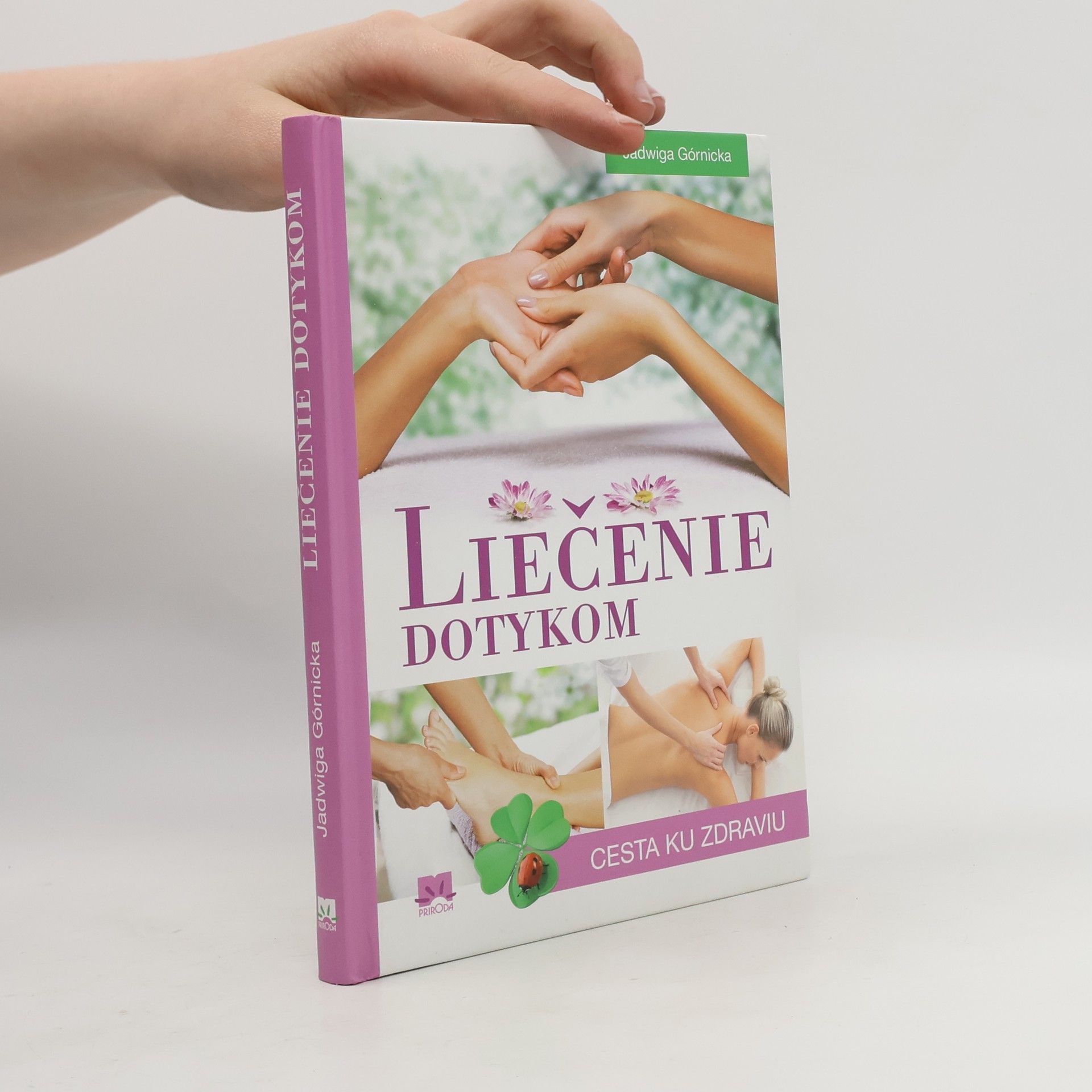 Jadwiga Górnicka Liečenie dotykom