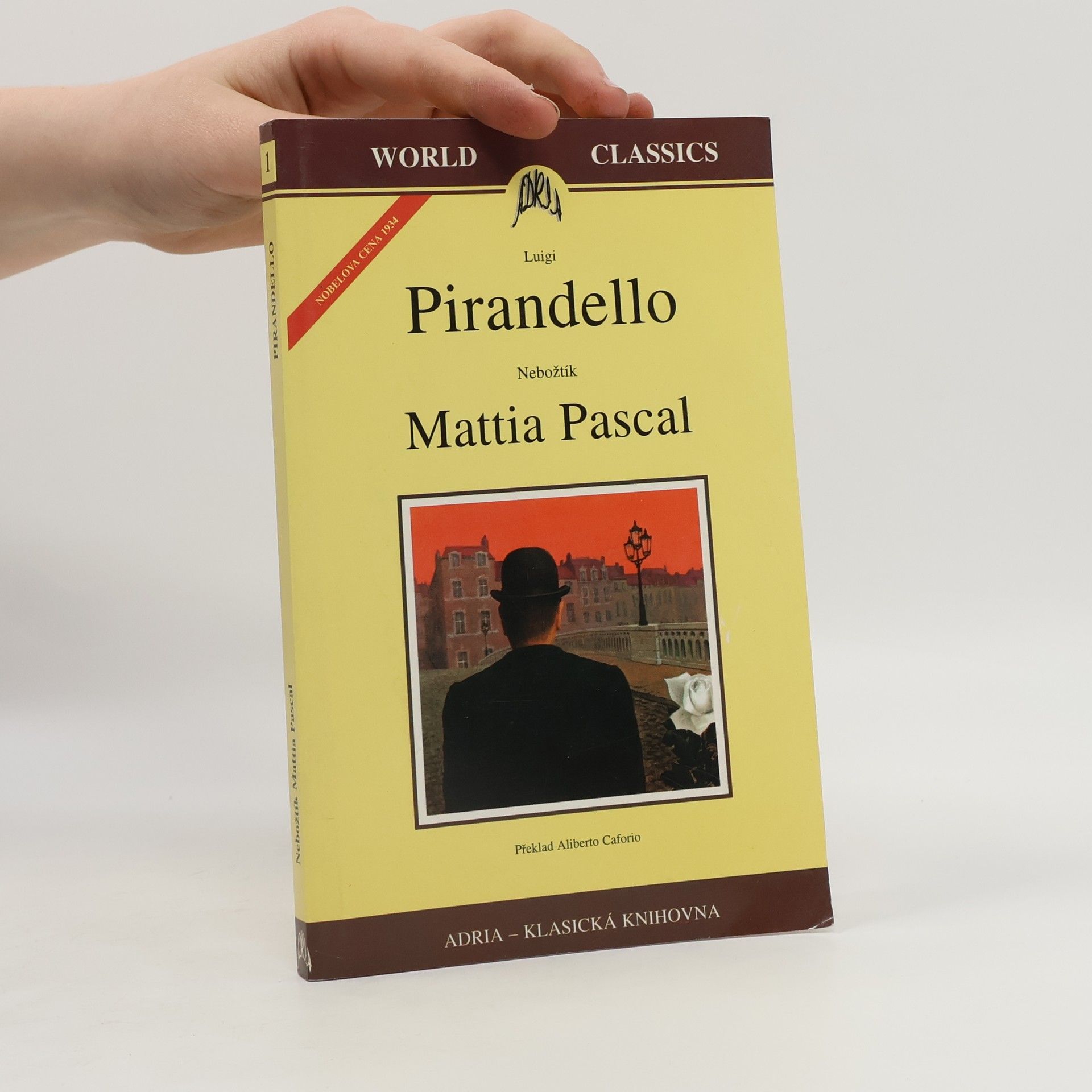 Luigi Pirandello Nebožtík Mattia Pascal