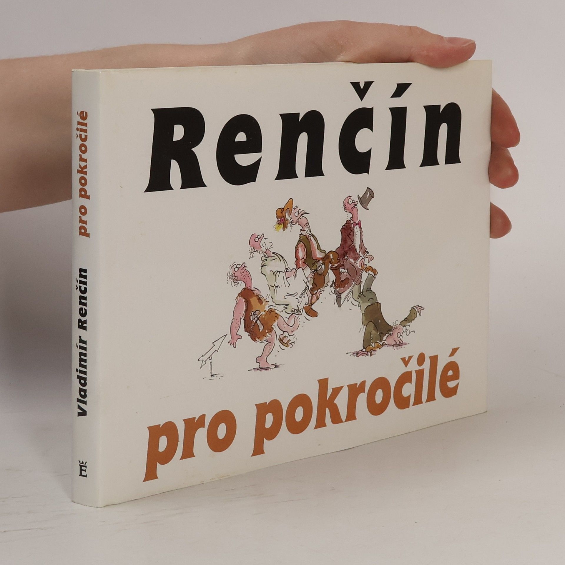 Vladimír Renčín Renčín pro pokročilé