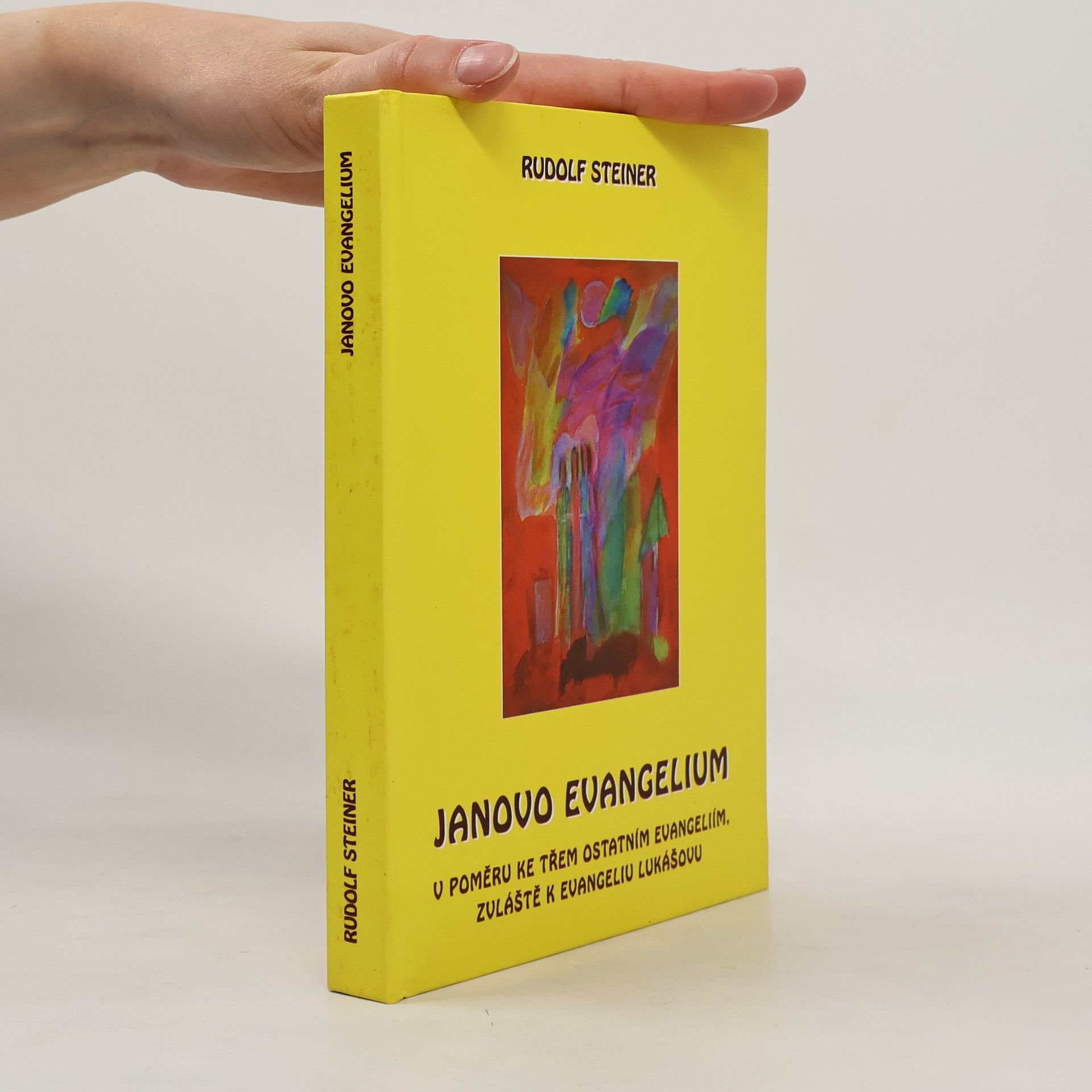Rudolf Steiner Janovo evangelium v poměru ke třem ostatním evangeliím - zvláště k evangeliu Lukášovu
