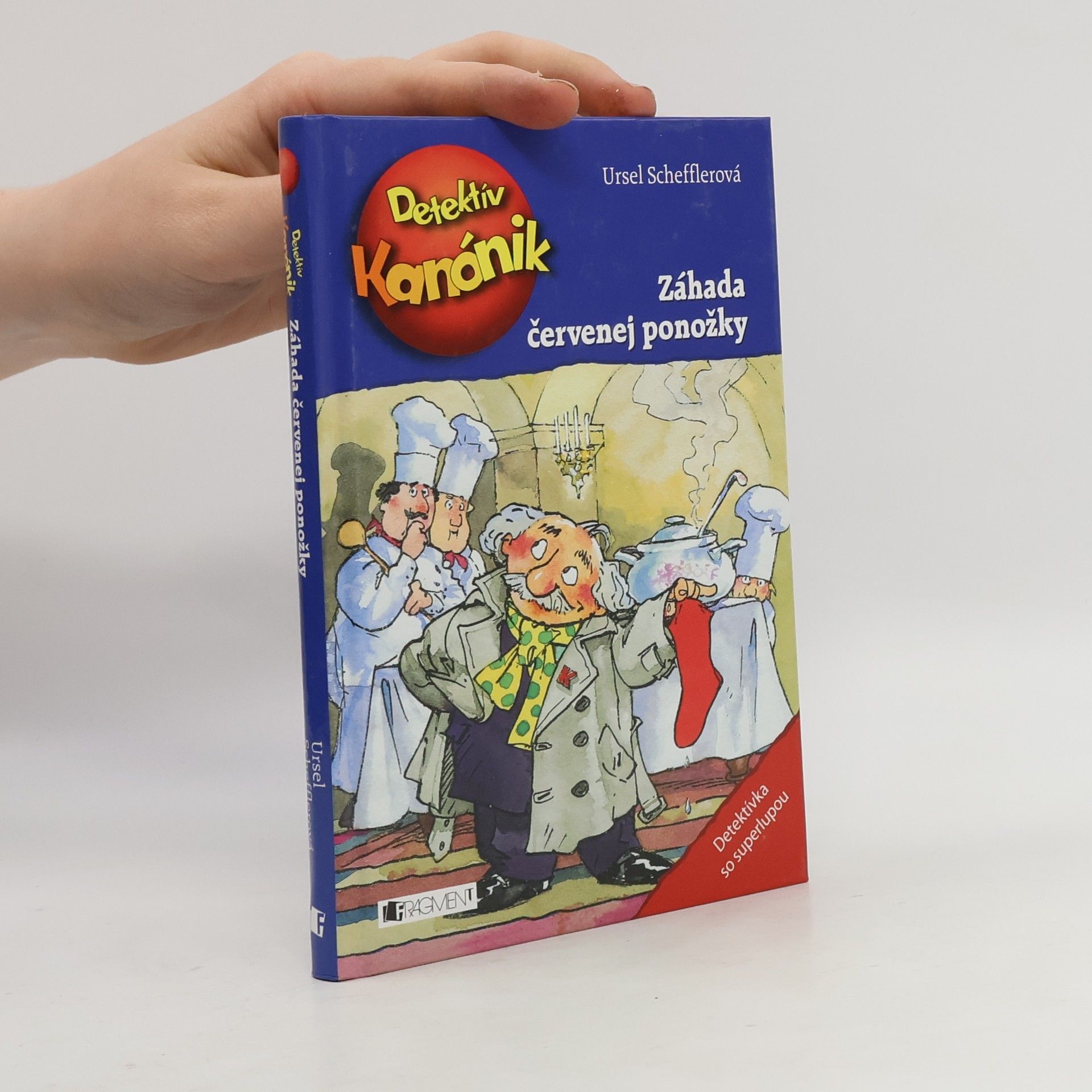 Ursel Scheffler Detektív Kanánik : Záhada červenej ponožky