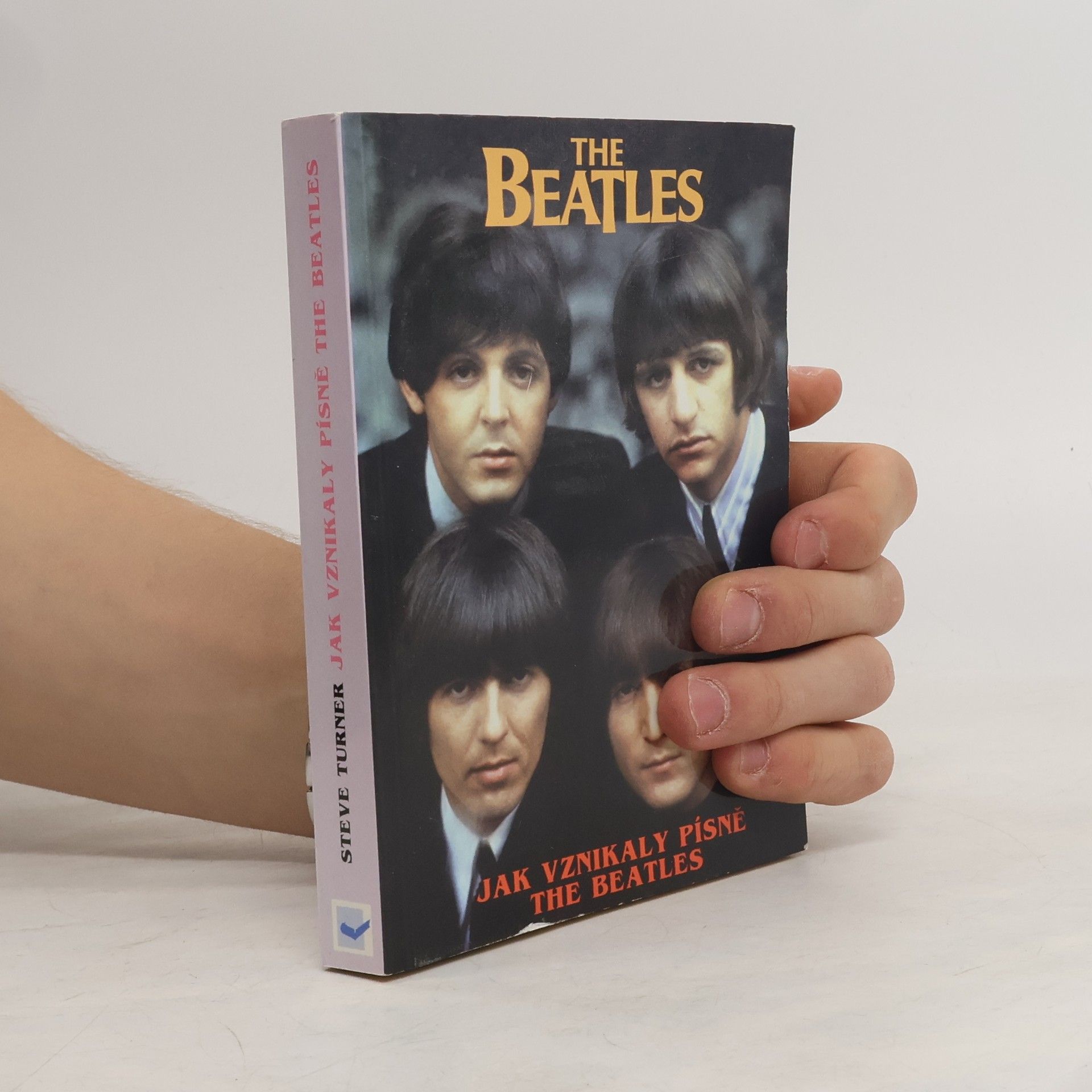 Steve Turner Jak vznikaly písně The Beatles