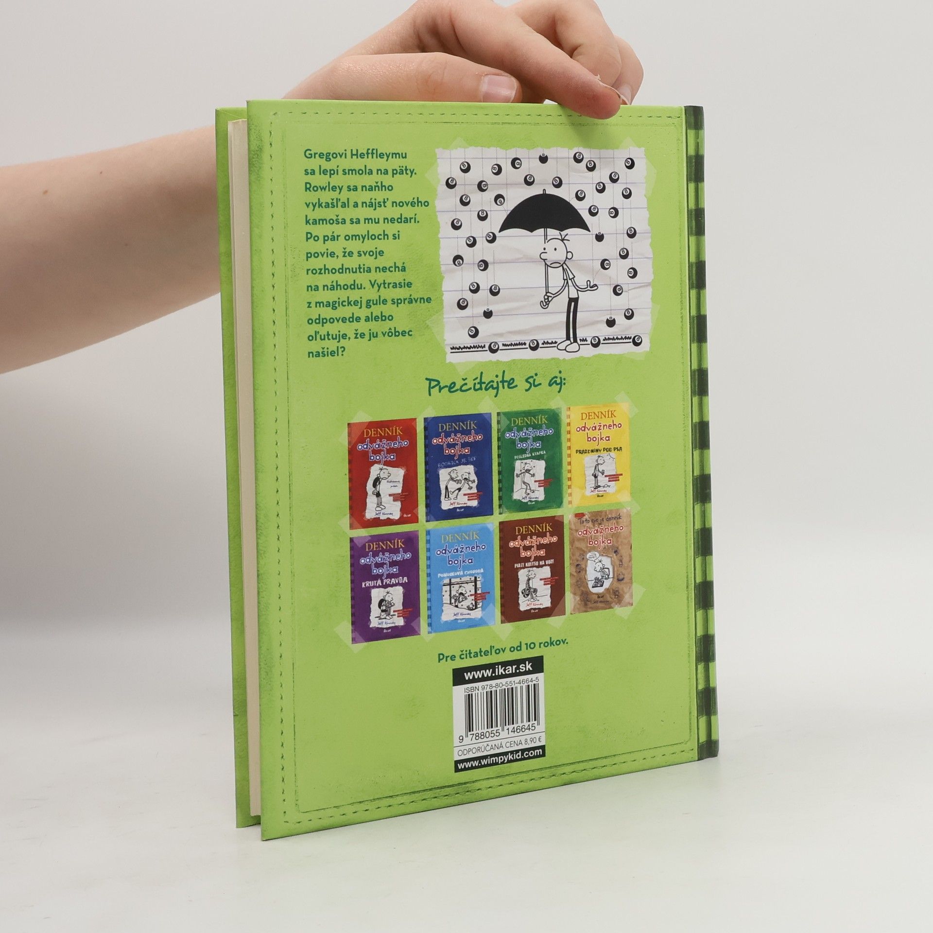 Jeff Kinney Denník odvážneho bojka 8. To je ale smola