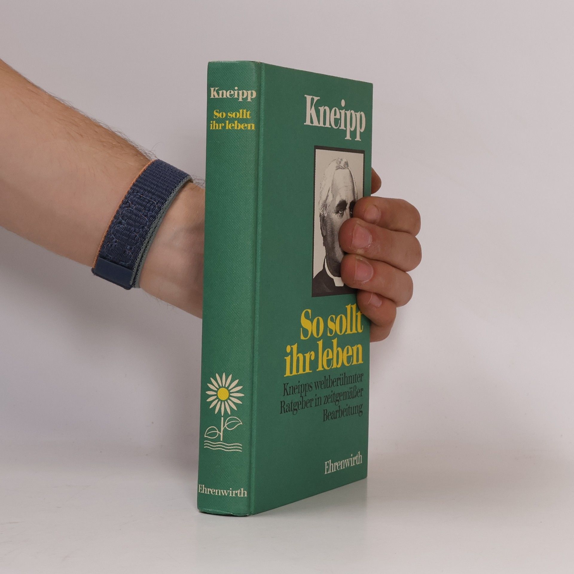 Sebastian Kneipp So sollt ihr leben!