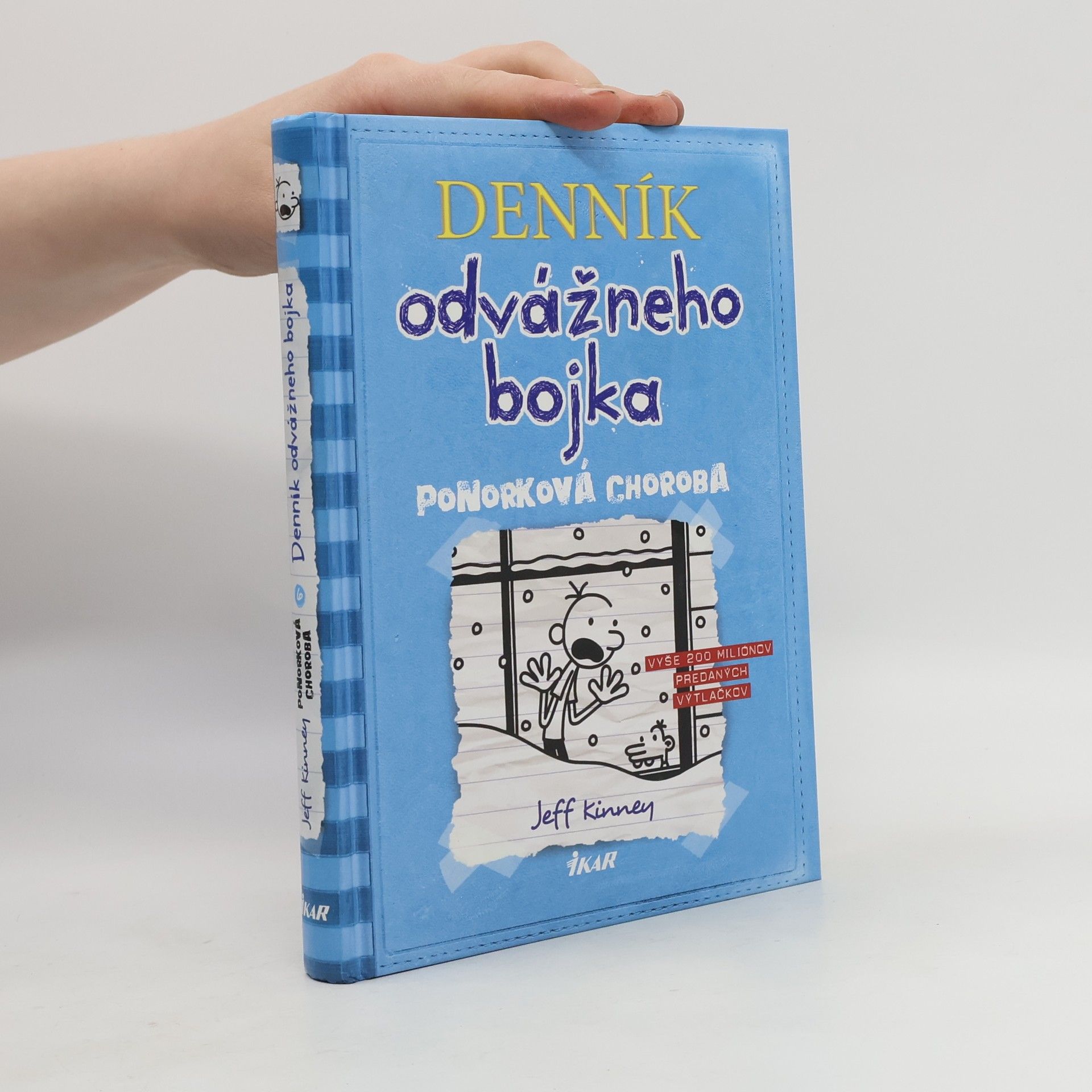 Jeff Kinney Denník odvážneho bojka 6. Ponorková choroba
