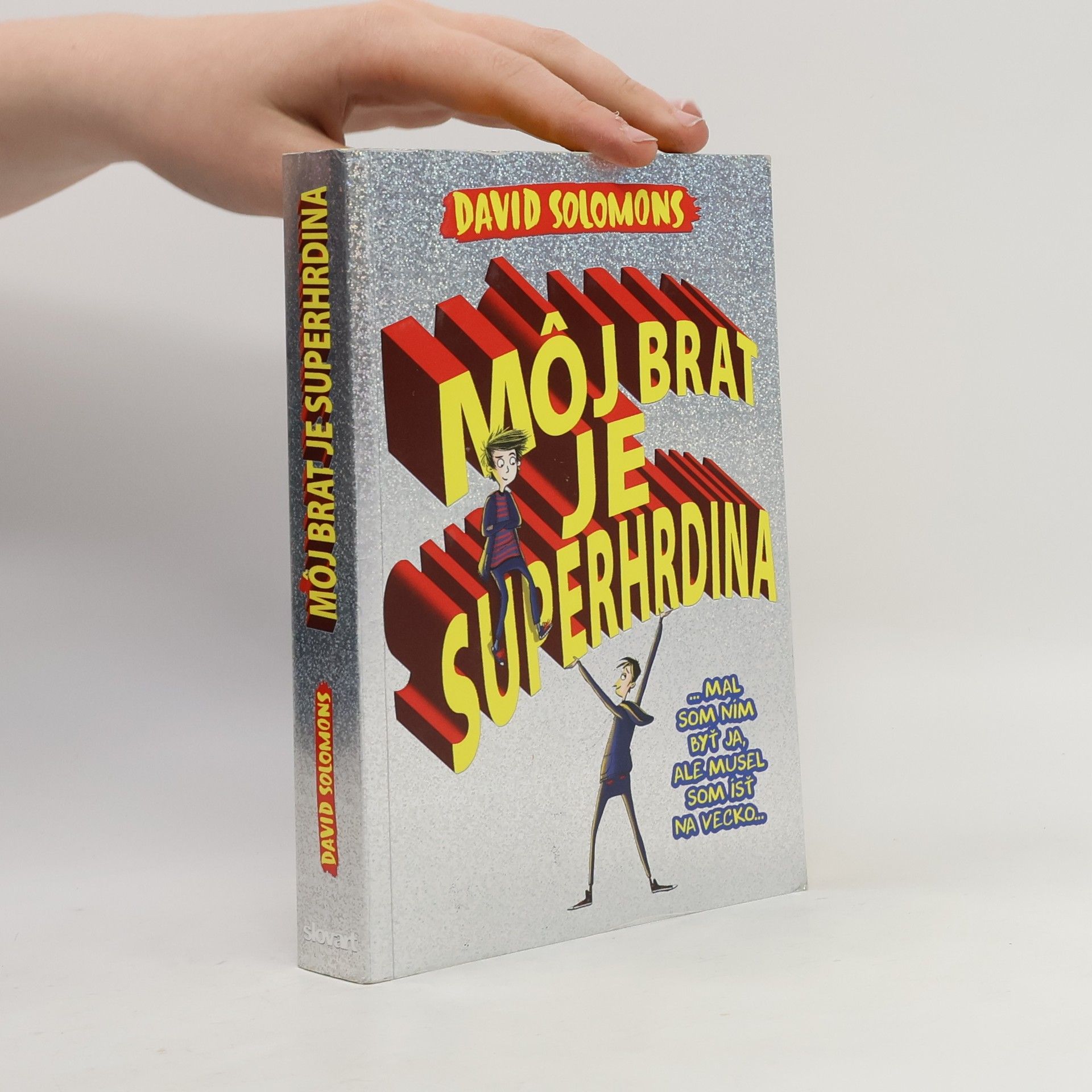 David Solomons Môj brat je superhrdina