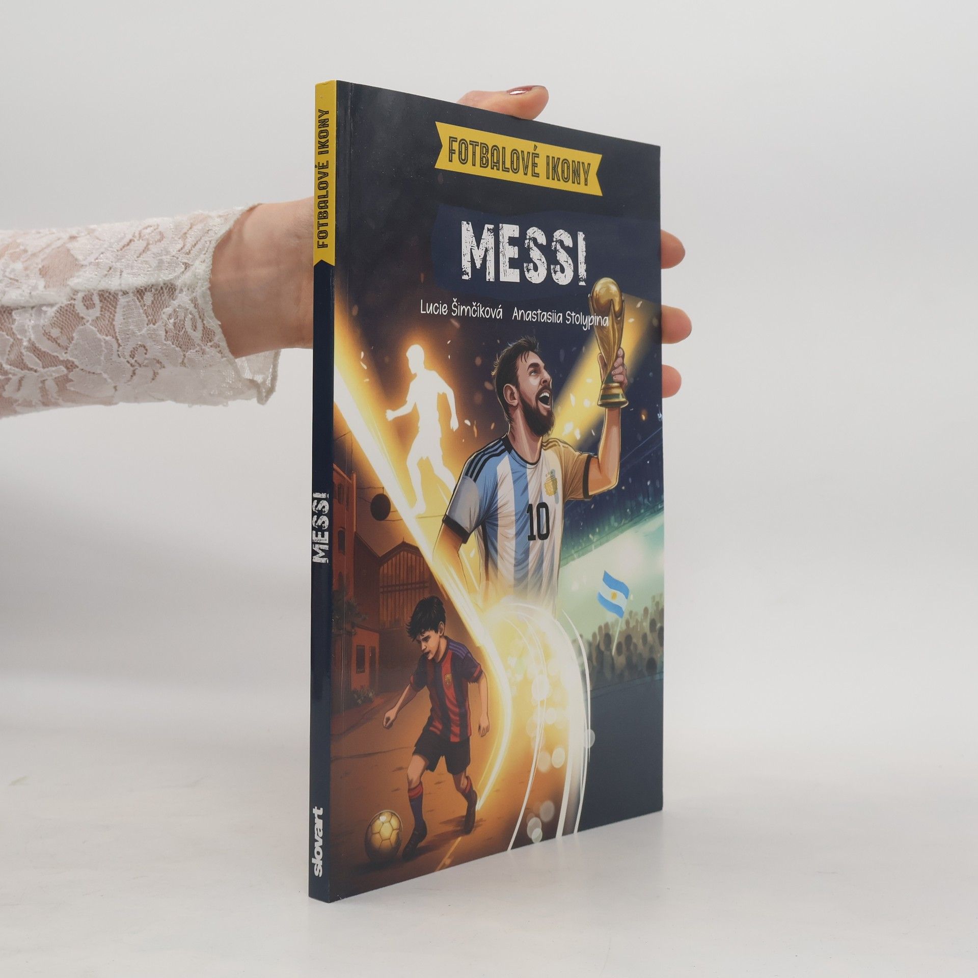 Anastasiia Stolypina Fotbalové ikony: Messi