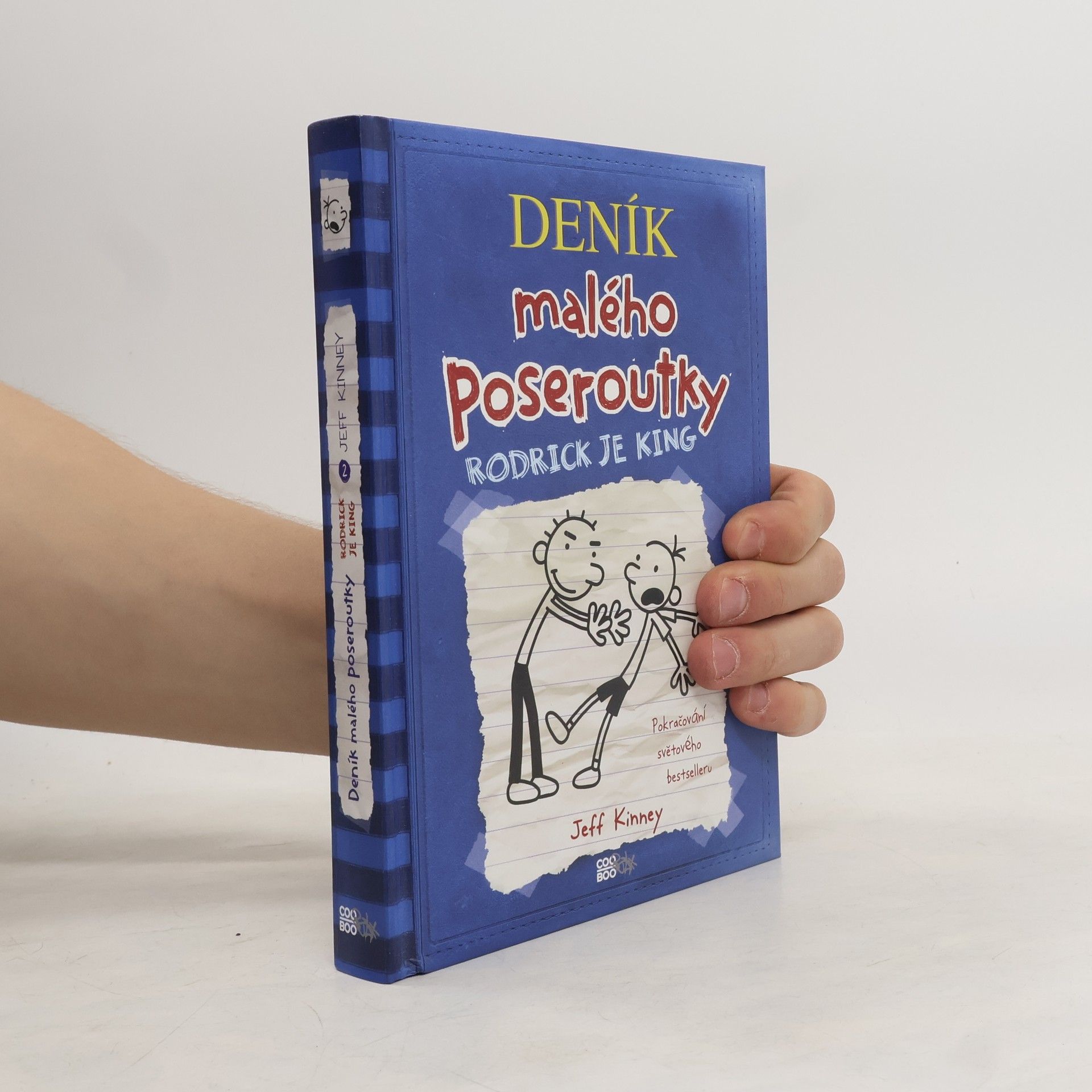 Jeff Kinney Deník malého poseroutky 2. Rodrick je king