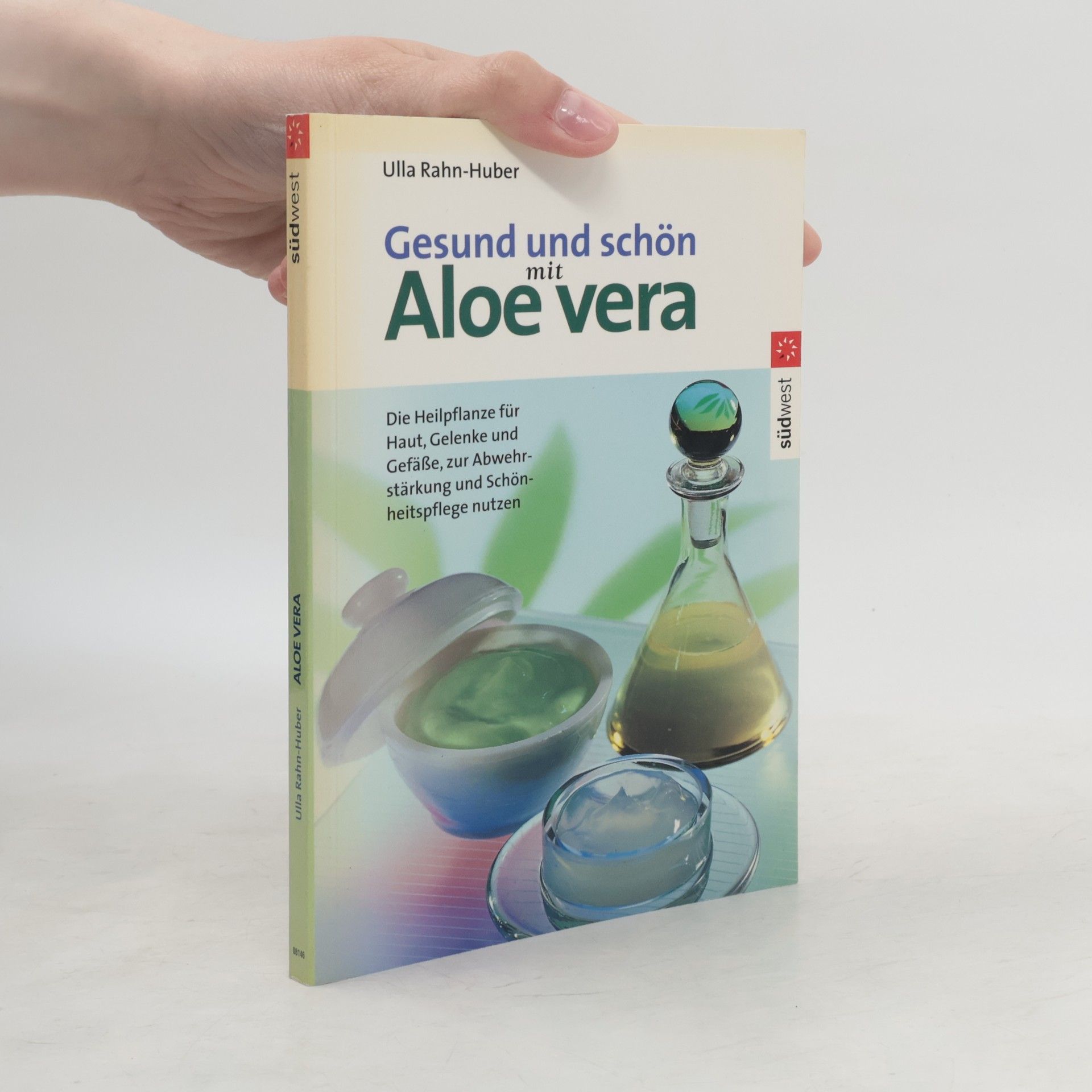 Gesund und schön mit Aloe vera