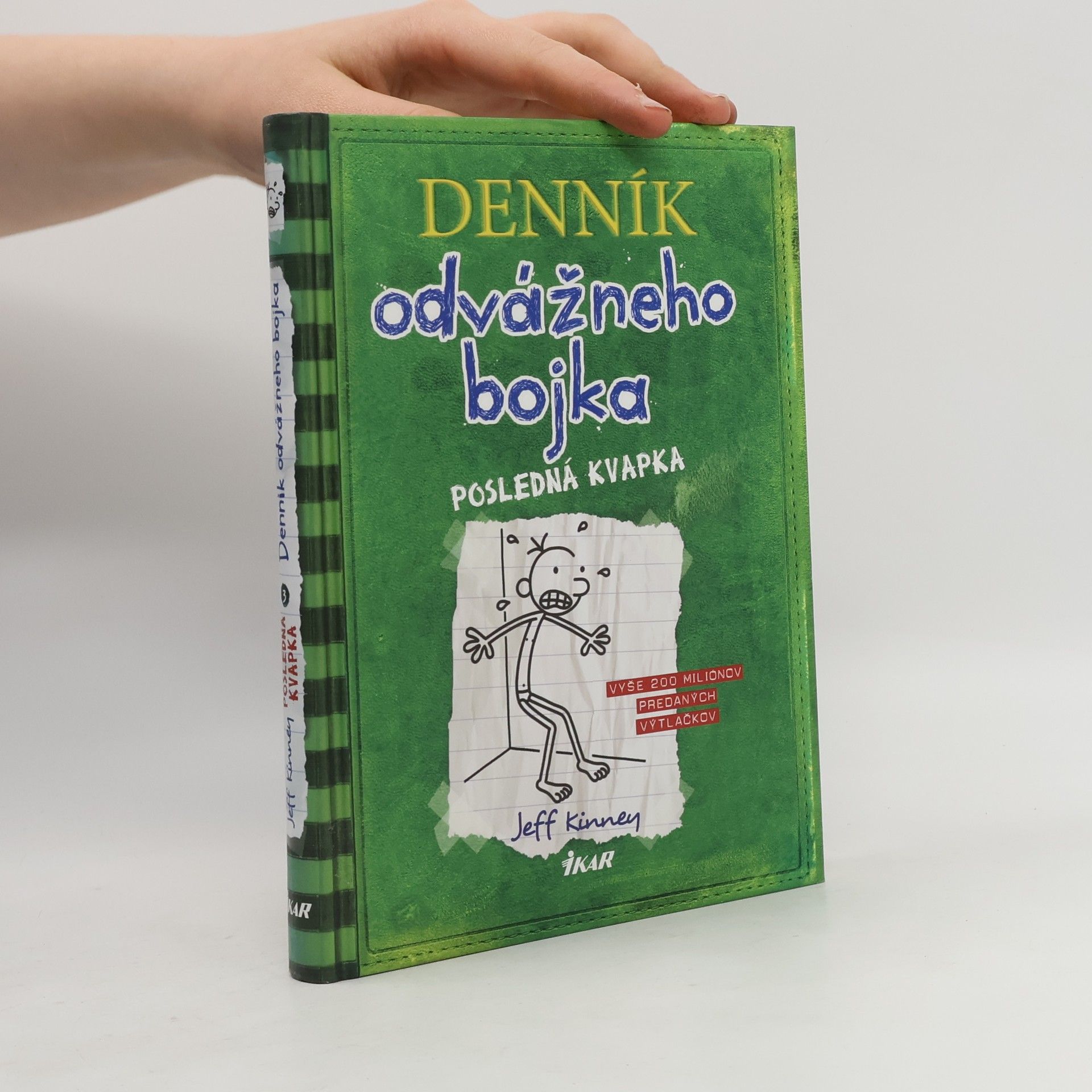 Jeff Kinney Denník odvážného bojka - Posledná kvapka