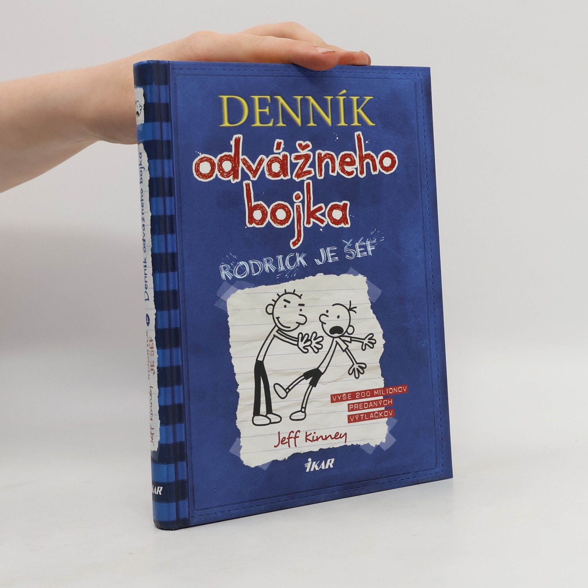 Jeff Kinney Deník odvážneho bojka 2. Rodrick je šéf