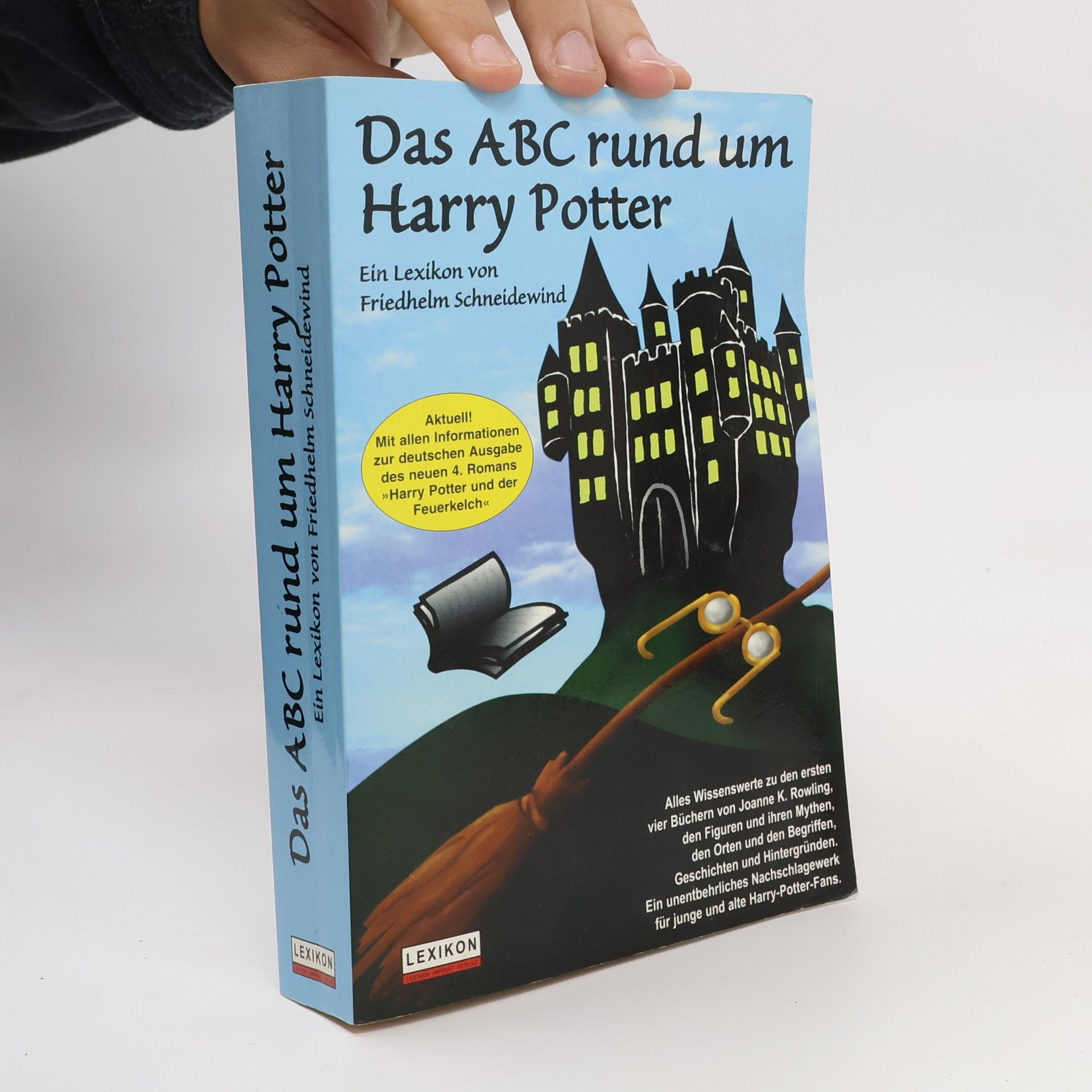 Friedhelm Schneidewind Das ABC rund um Harry Potter