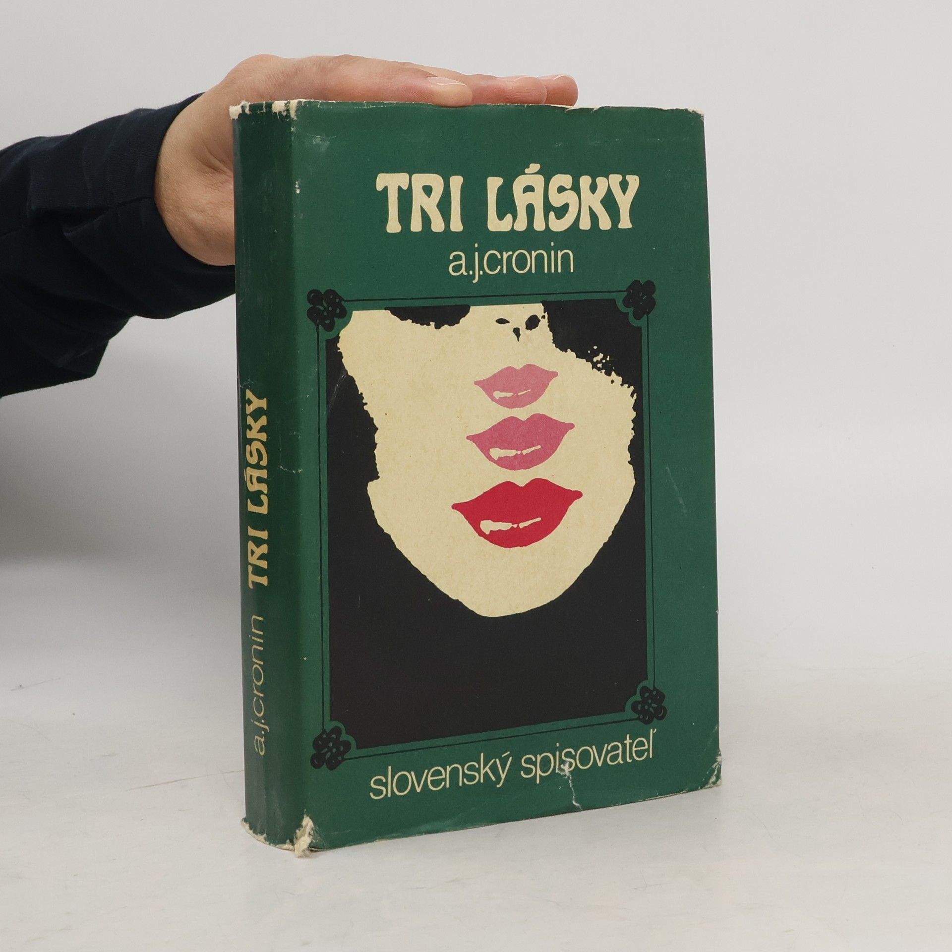 A. J. Cronin Tri lásky