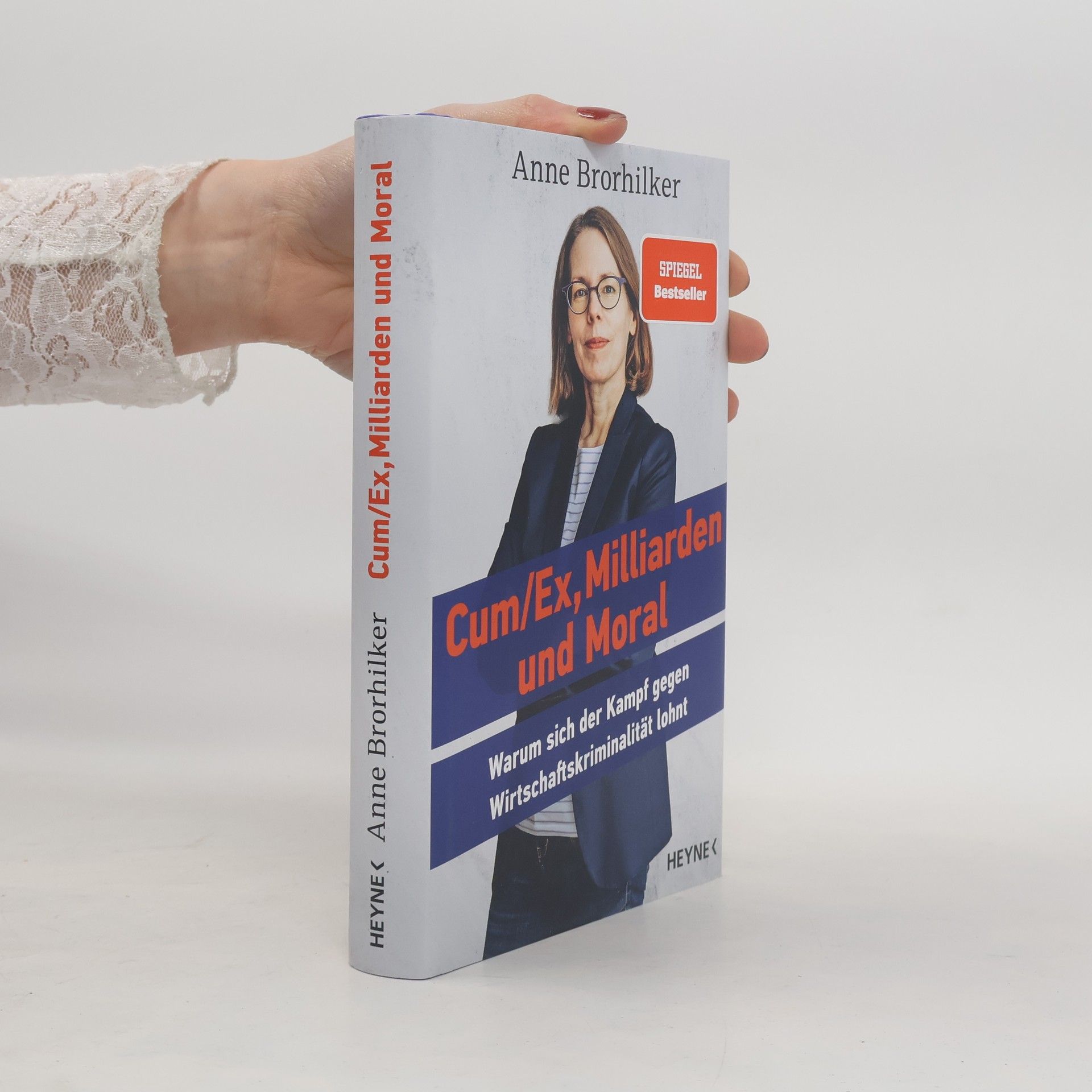 Anne Brorhilker CumEx, Milliarden und Moral