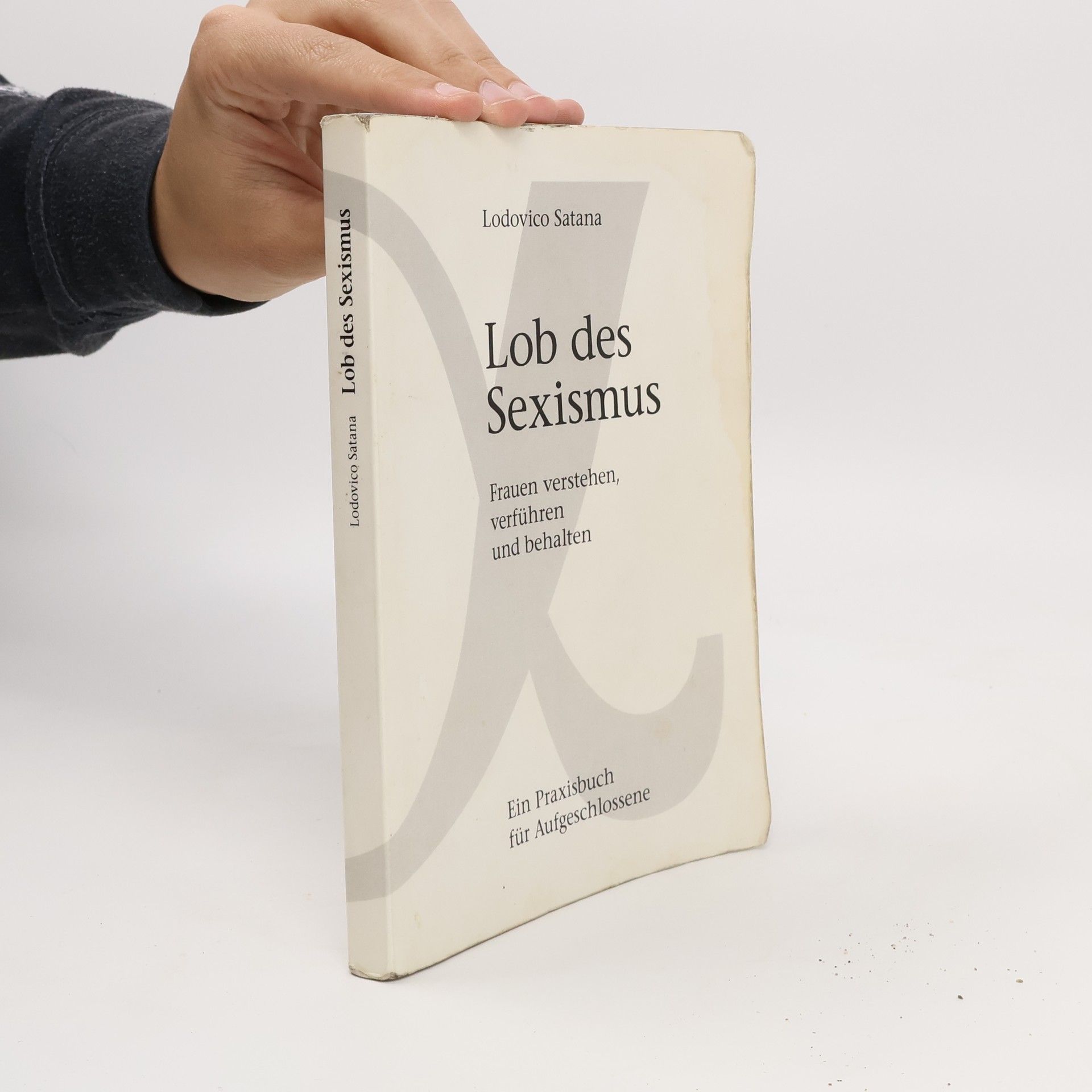 Lodovico Satana Lob des Sexismus
