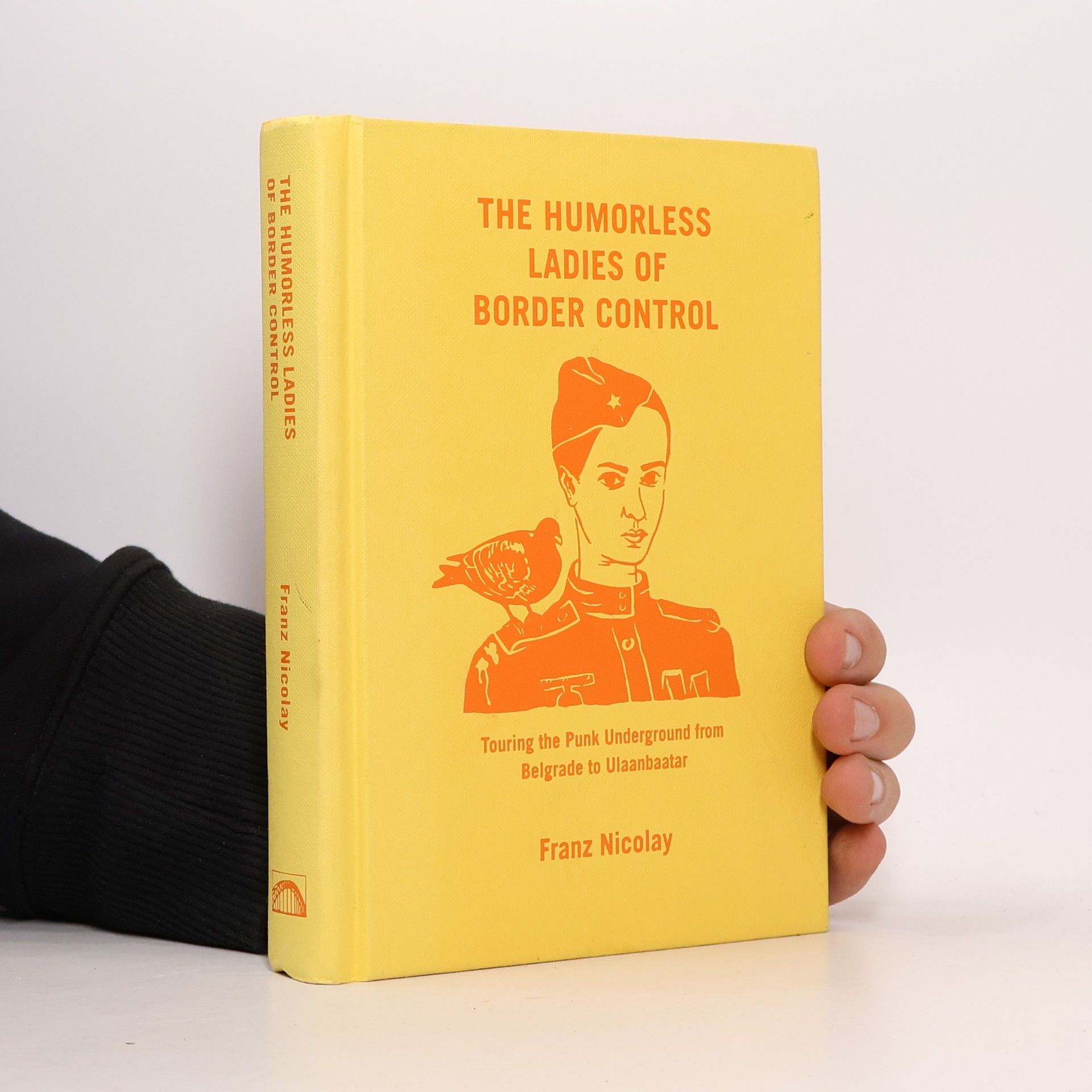 Franz Nicolay The Humorless Ladies of Border Control