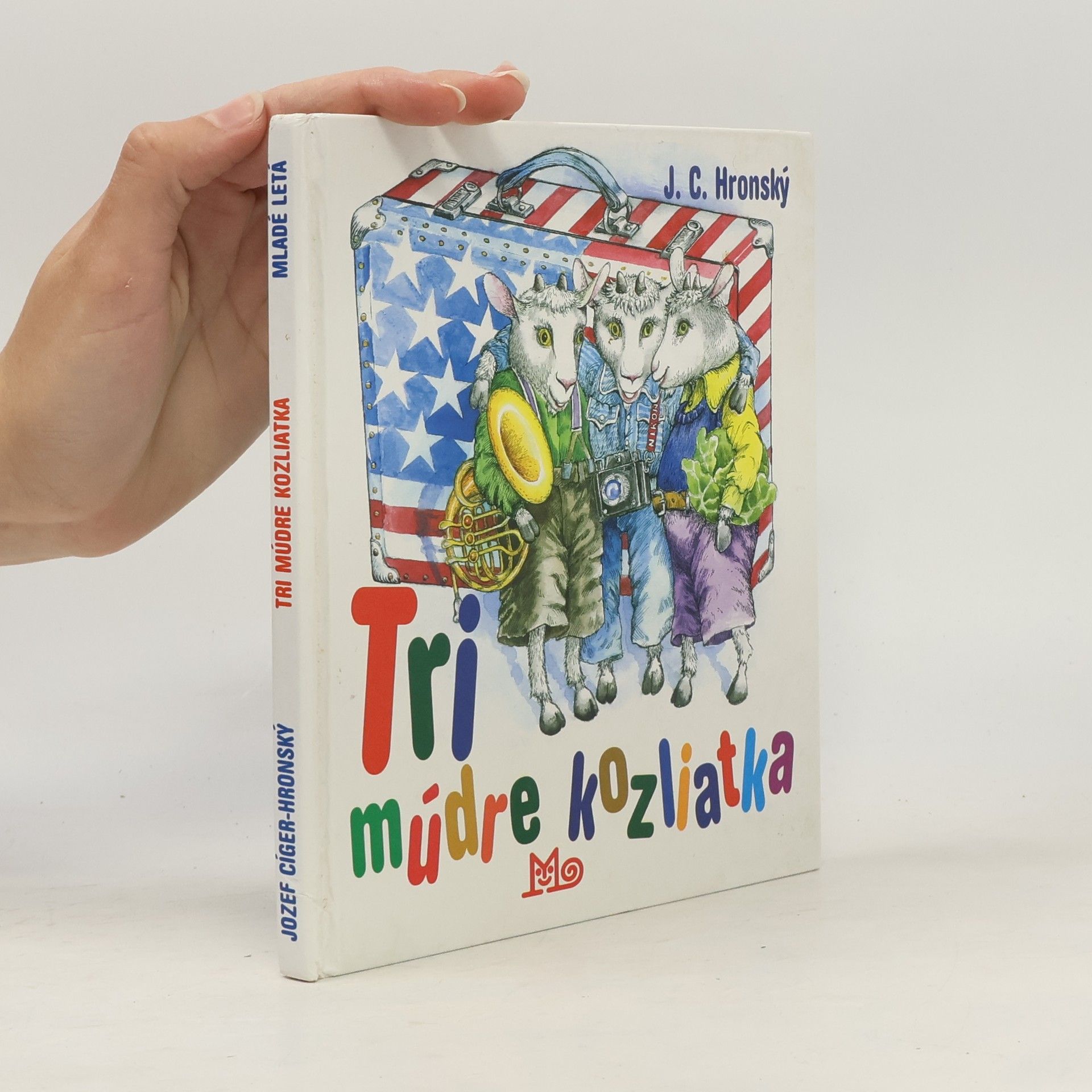 Jozef Cíger-Hronský Tri múdre kozliatka