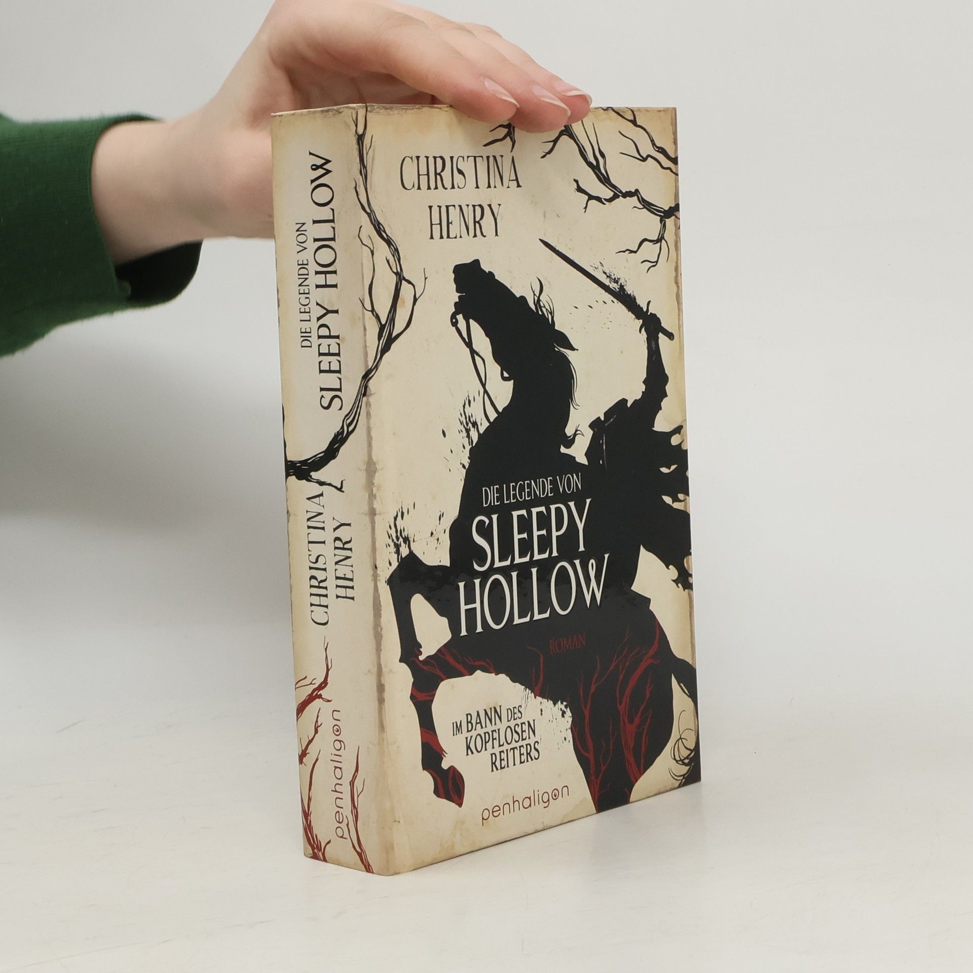 Christina Henry Die Legende von Sleepy Hollow - im Bann des kopflosen Reiters