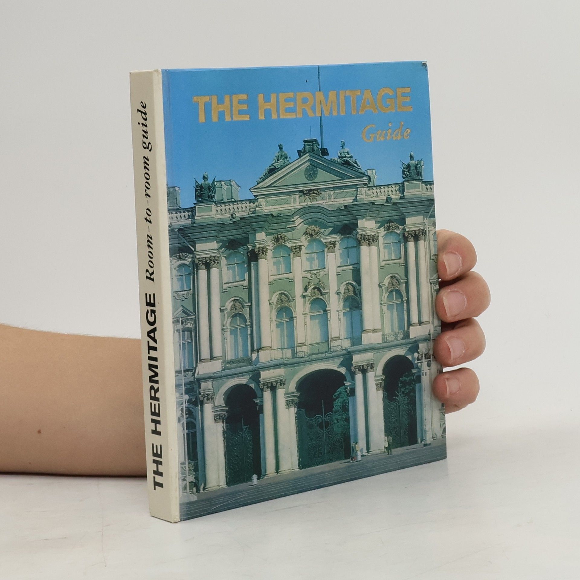 Various authors The Hermitage. Room-to-room guide