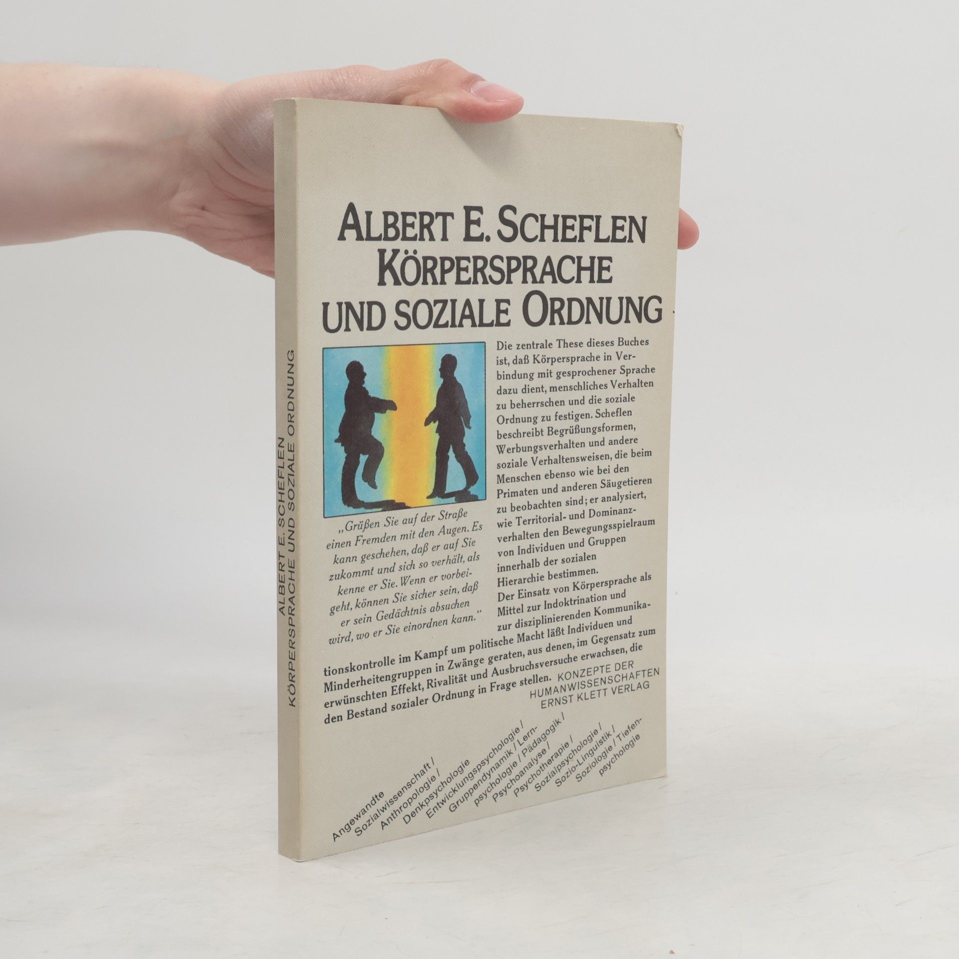 Albert Edward Scheflen Körpersprache und soziale Ordnung