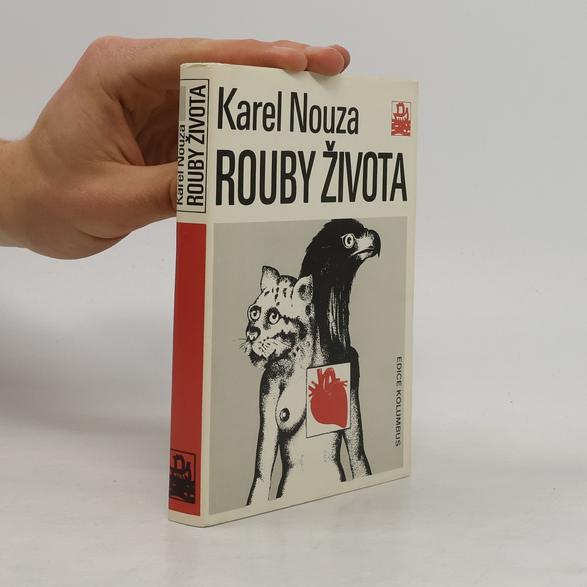 Karel Nouza Rouby života