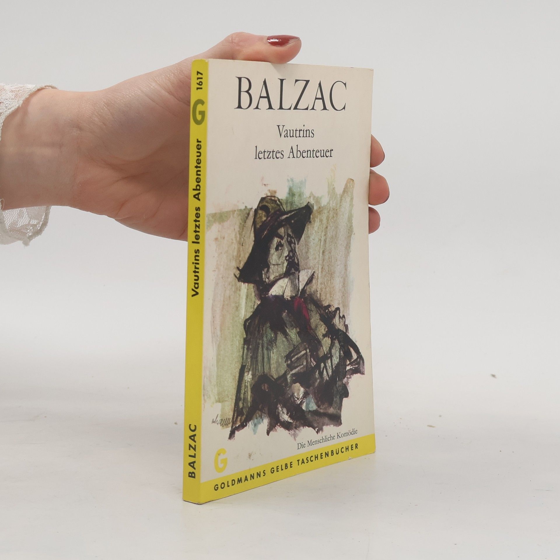 Honoré de Balzac Vautrins letztes Abenteuer