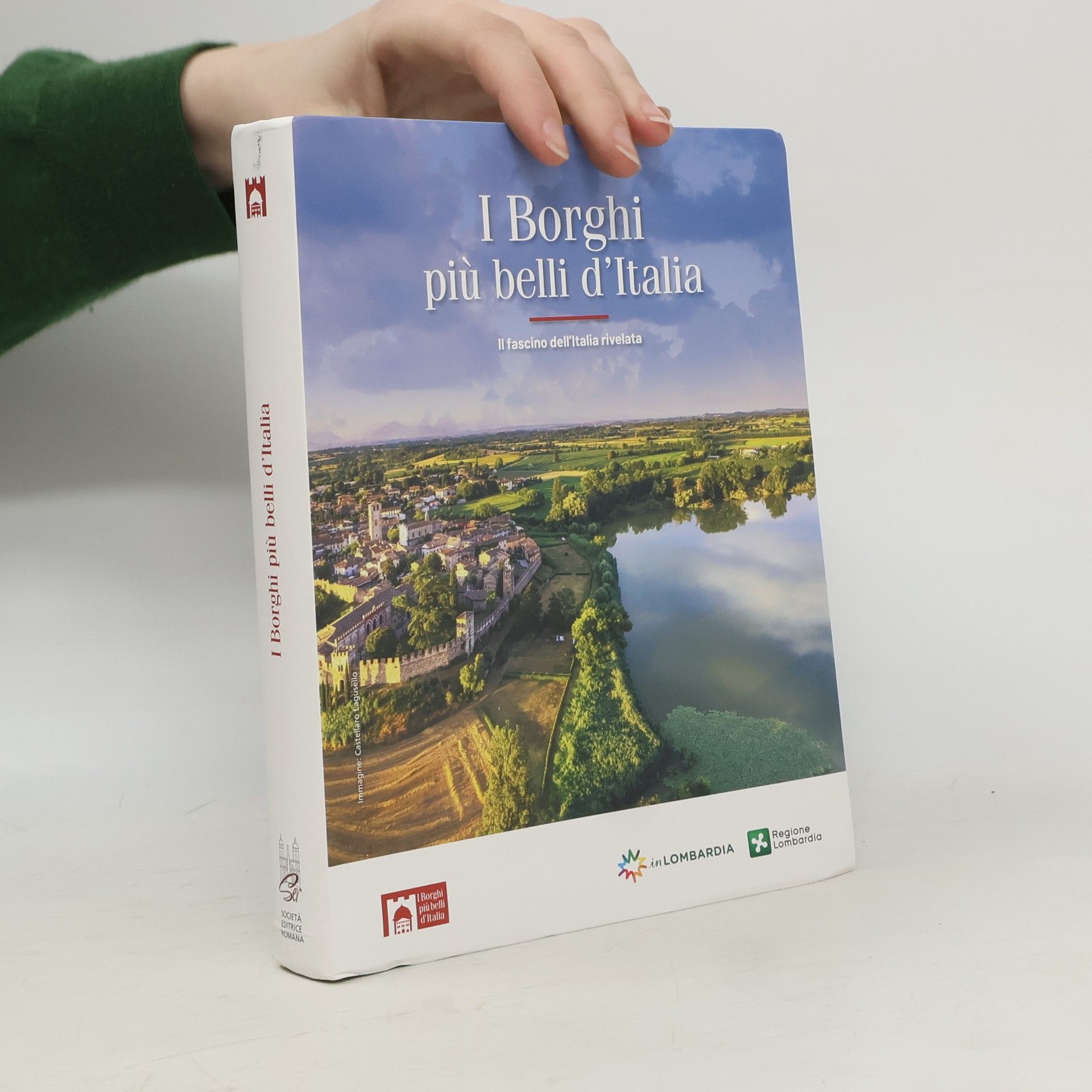 Claudio Bacilieri I borghi più belli d'Italia. Il fascino dell'Italia rivelata. Guida 2024