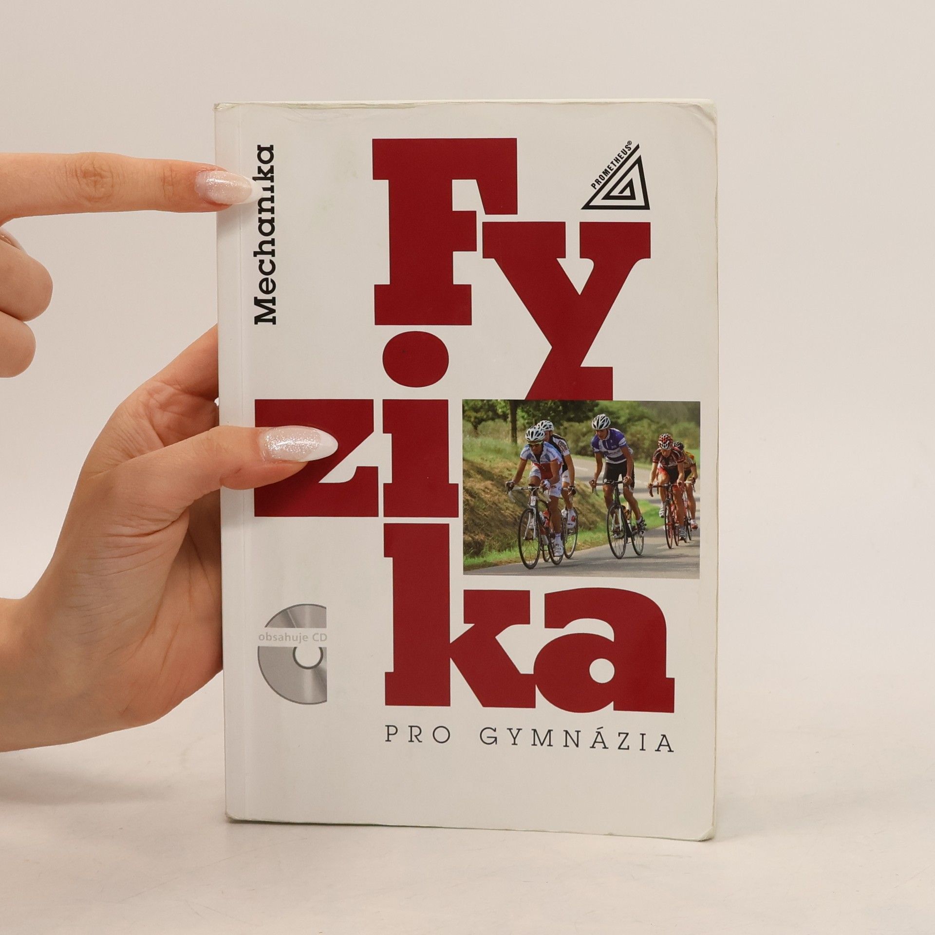 Autorenkollektiv Fyzika pro gymnázia. Mechanika