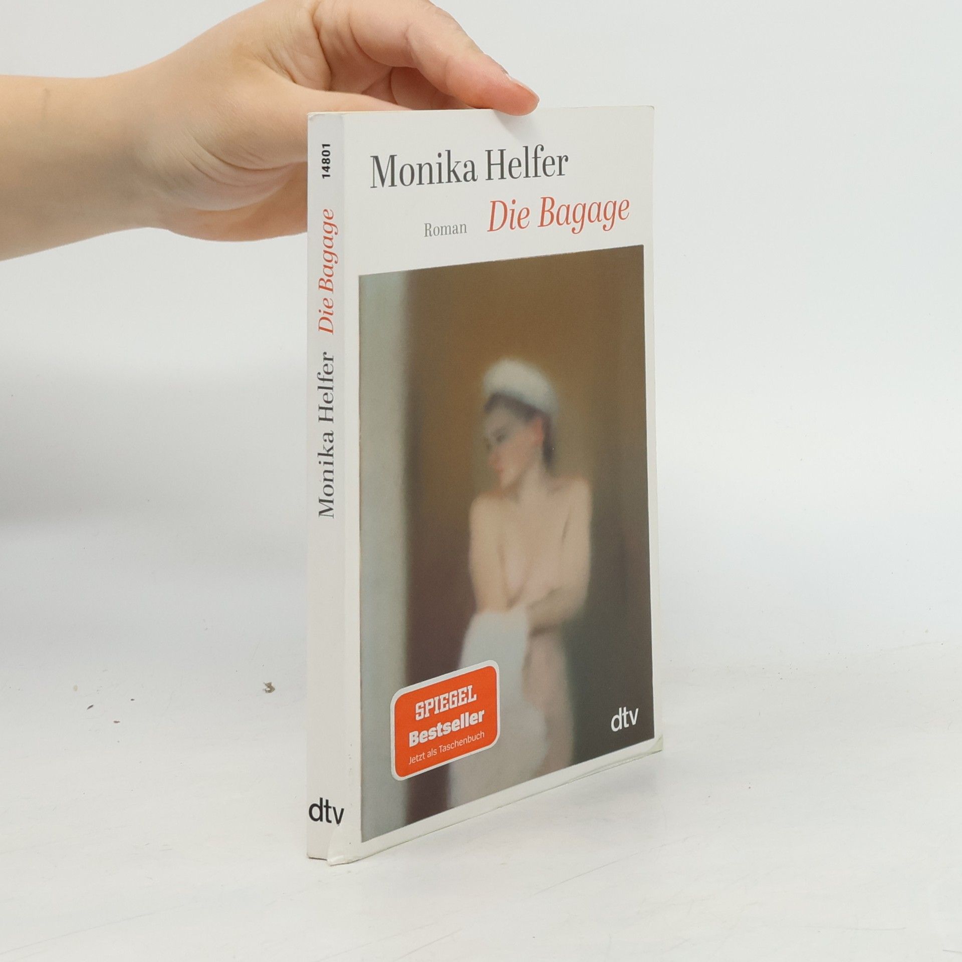 Monika Helfer Die Bagage