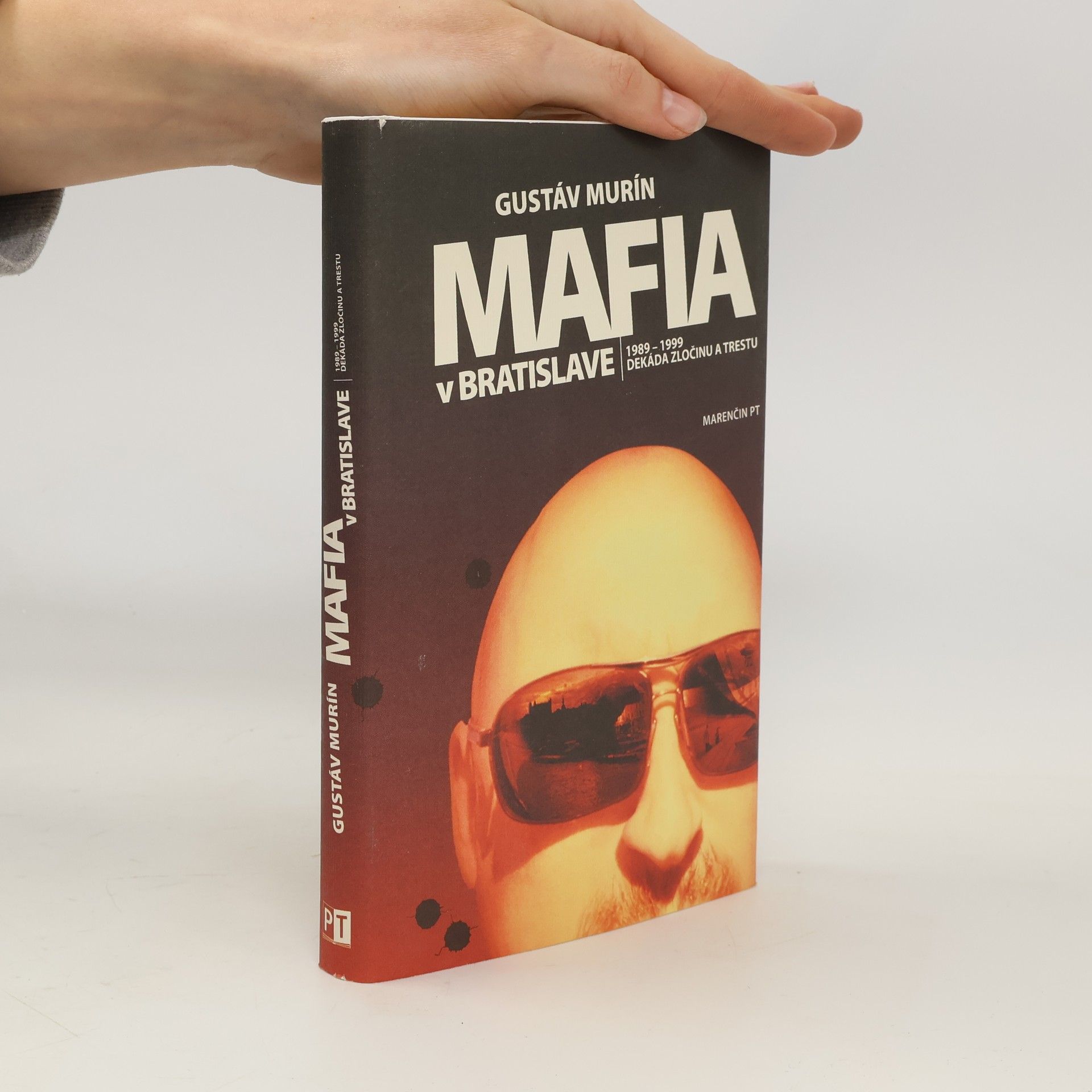 Gustáv Murín Mafia v Bratislave
