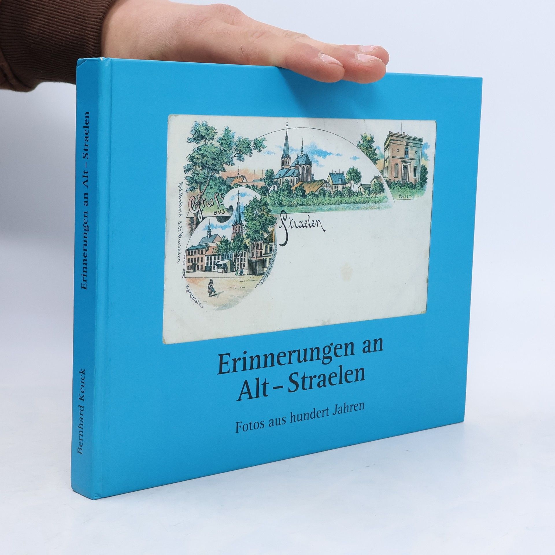 Bernhard Keuck Erinnerungen an Alt-Straelen