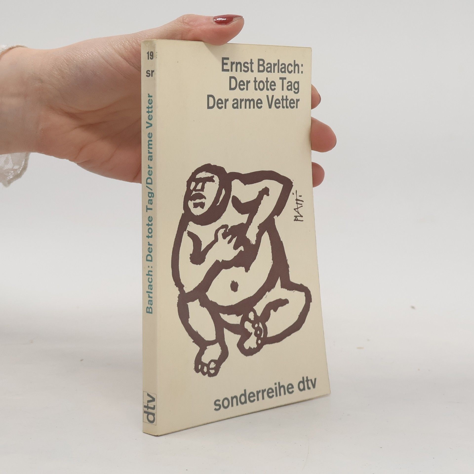 Ernst Barlach Der tote Tag / Der arme Vetter