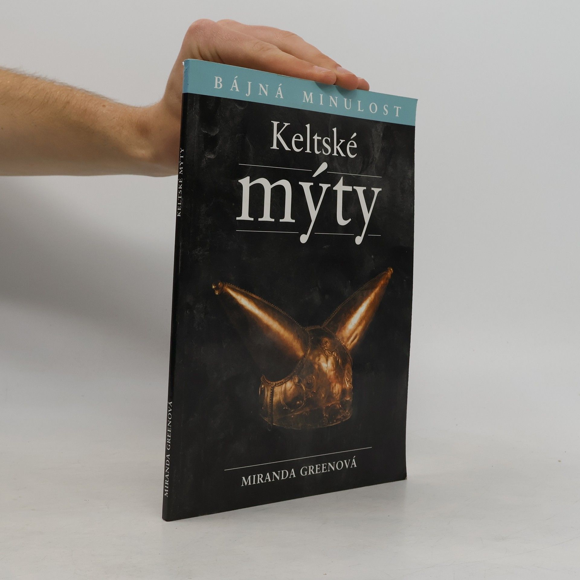 Miranda Aldhouse-Green Keltské mýty