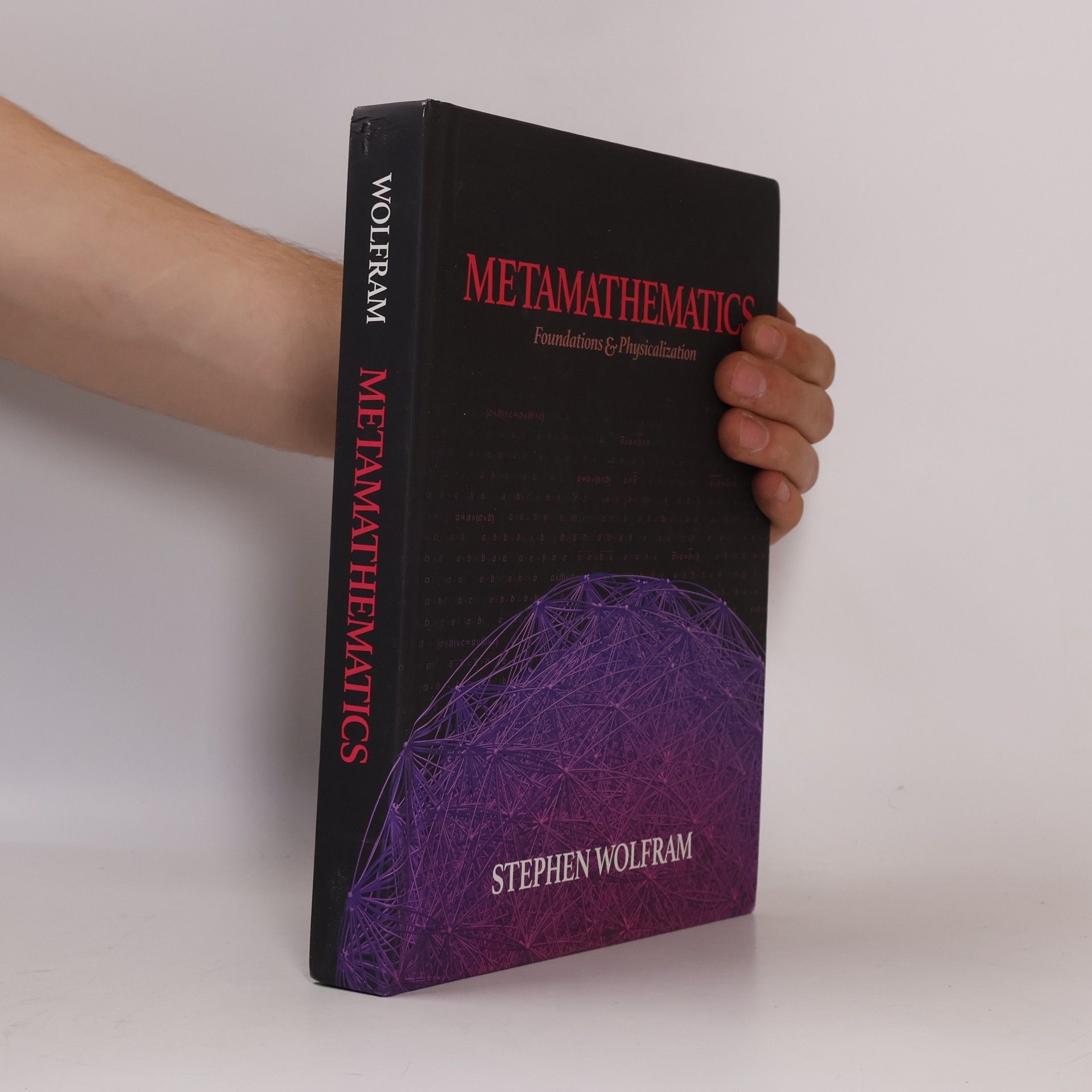 Stephen Wolfram Metamathematics