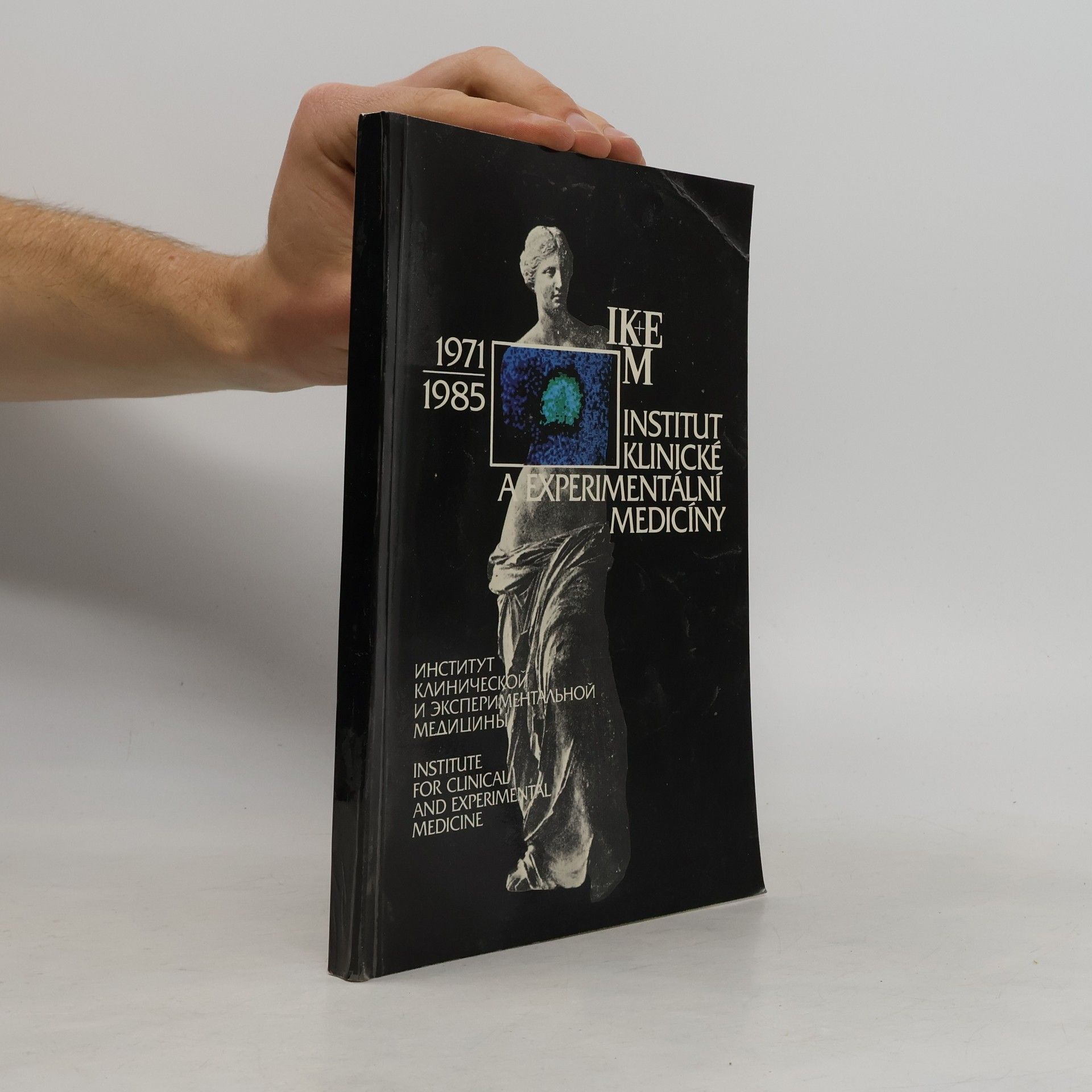Autorenkollektiv IKEM institut klenické a experimentální medicíny 1971-1985