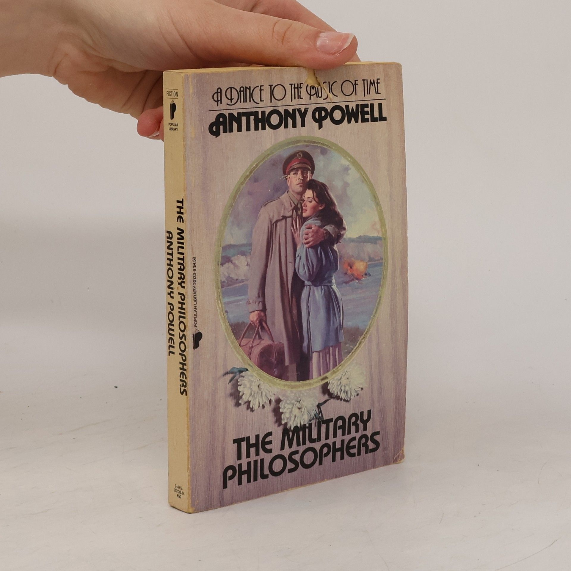 Anthony Powell A Dance to the Music of Time: The Military Philosophers