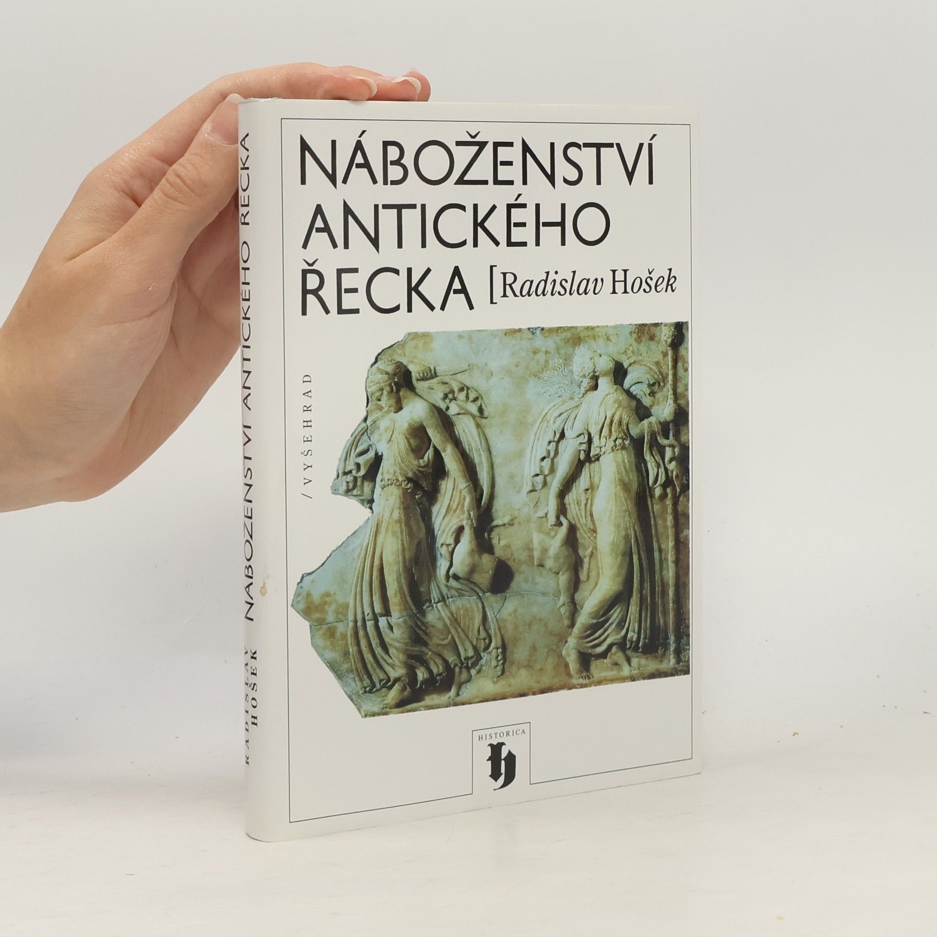 Radislav Hošek Náboženství antického Řecka