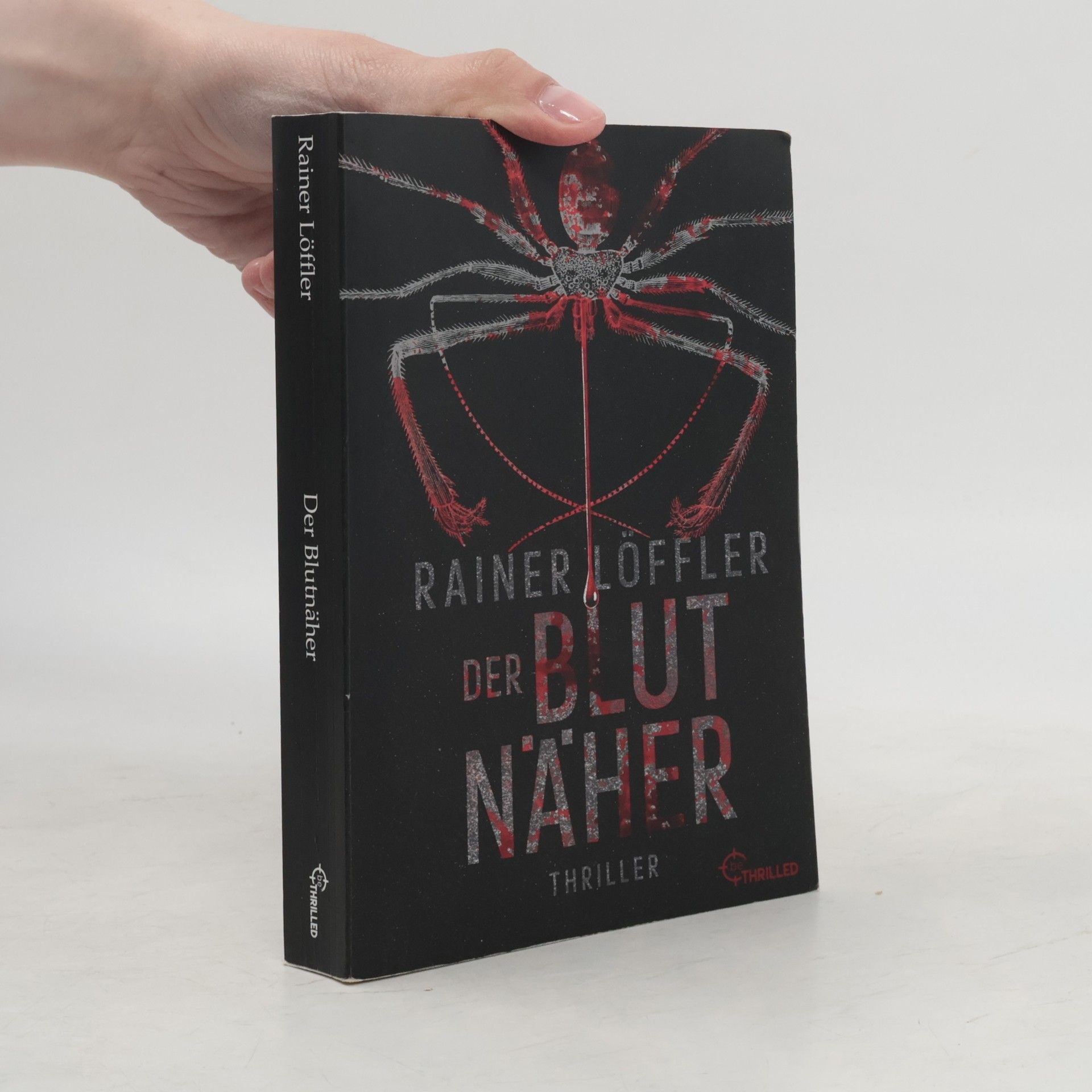 Rainer Löffler Der Blutnäher