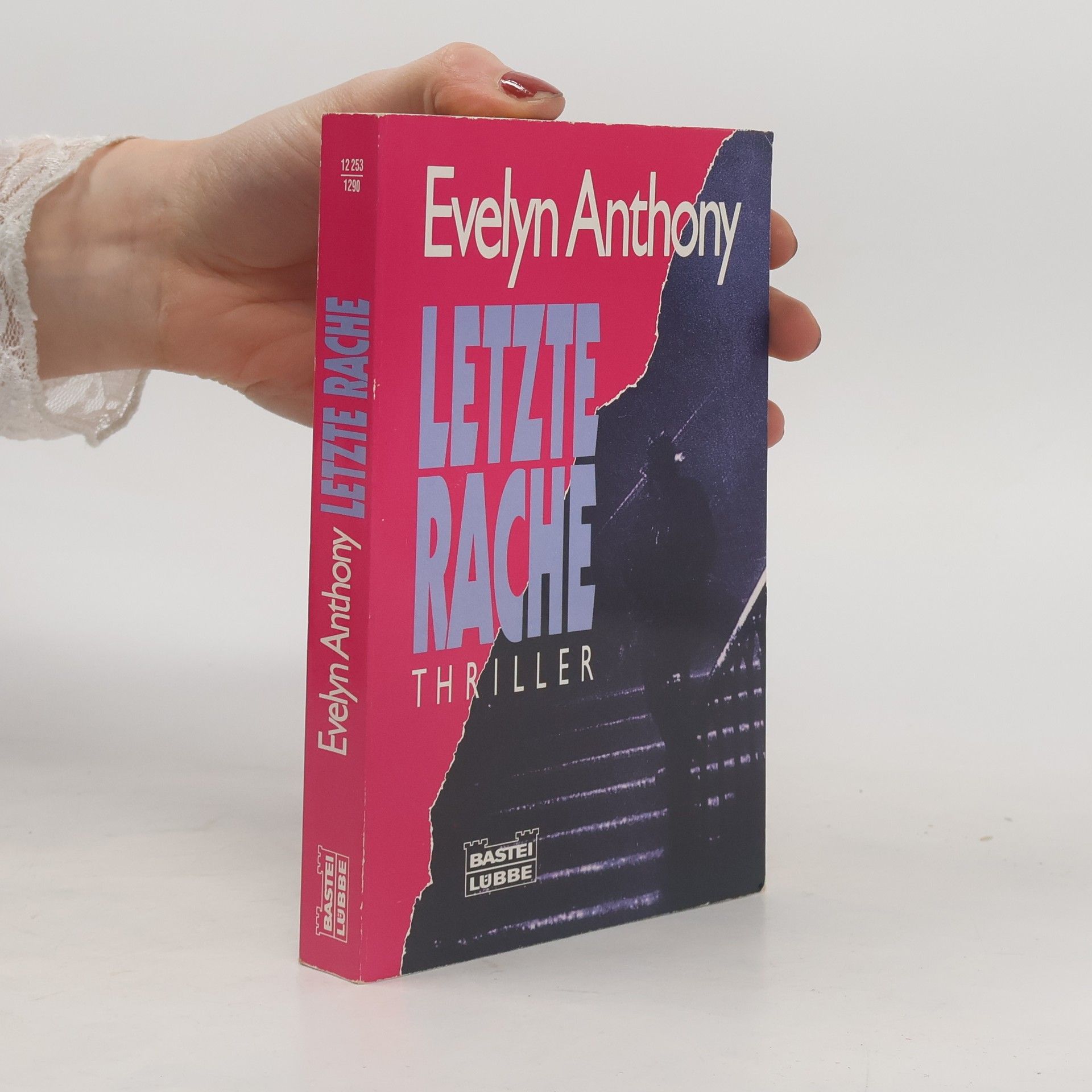 Evelyn Anthony Letzte Rache