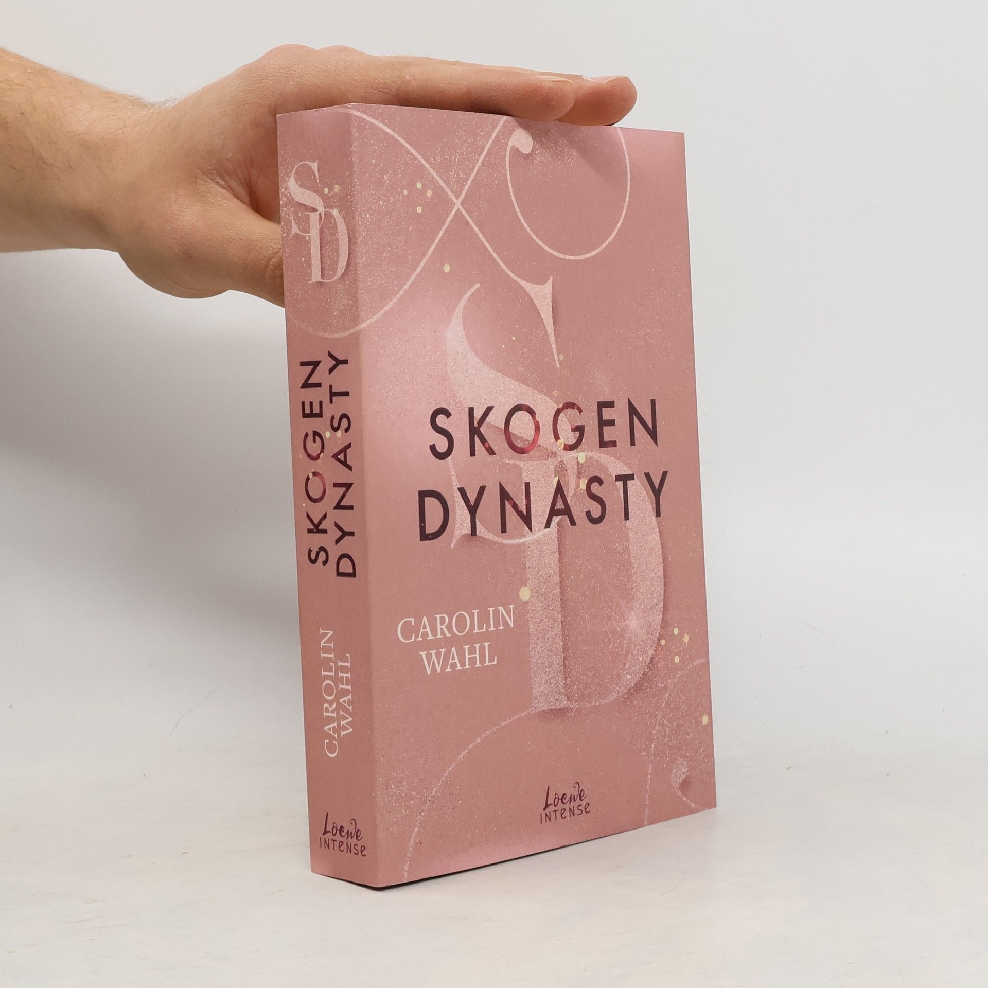 Carolin Wahl Crumbling Hearts 1. Skogen Dynasty
