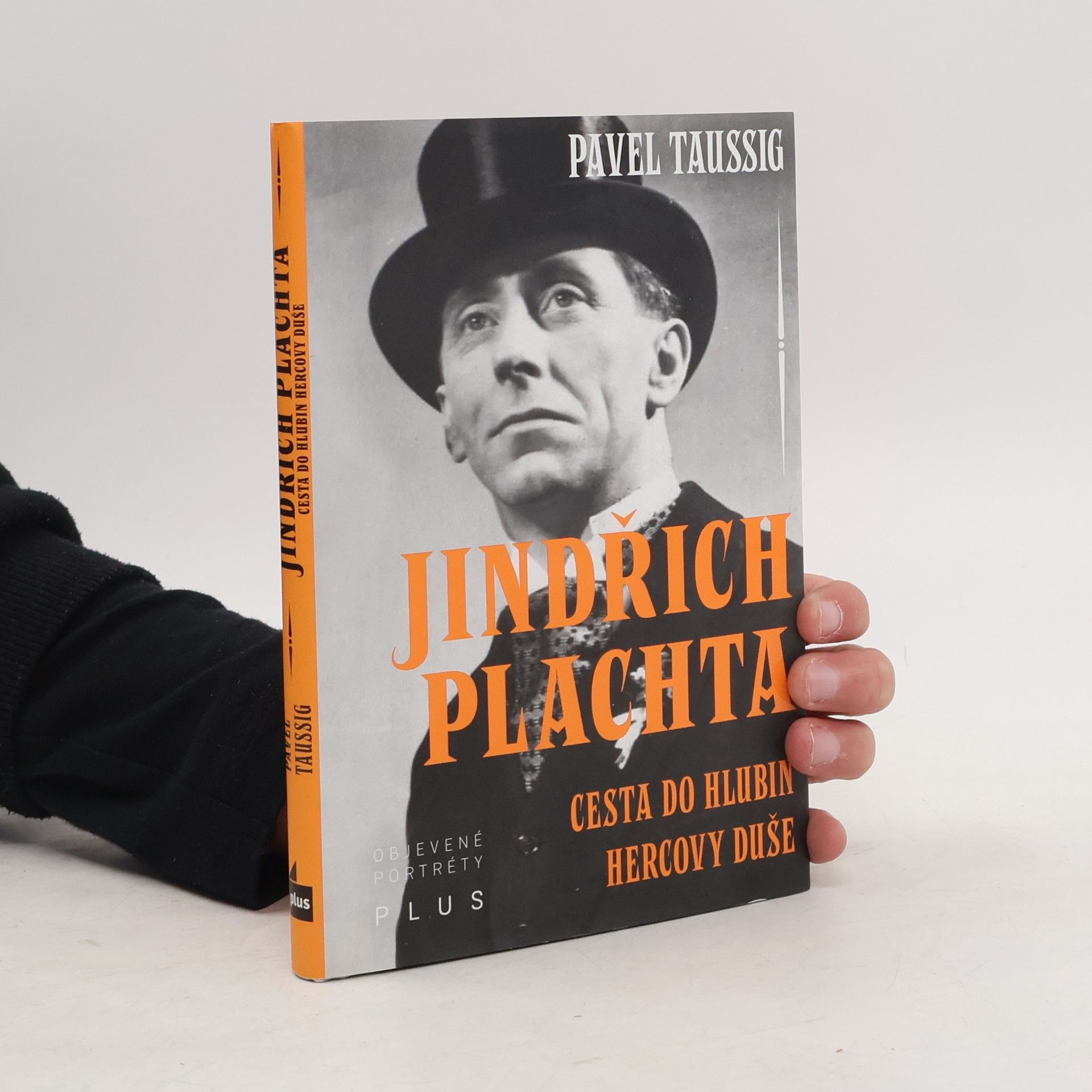 Pavel Taussig Jindřich Plachta : cesta do hlubin hercovy duše